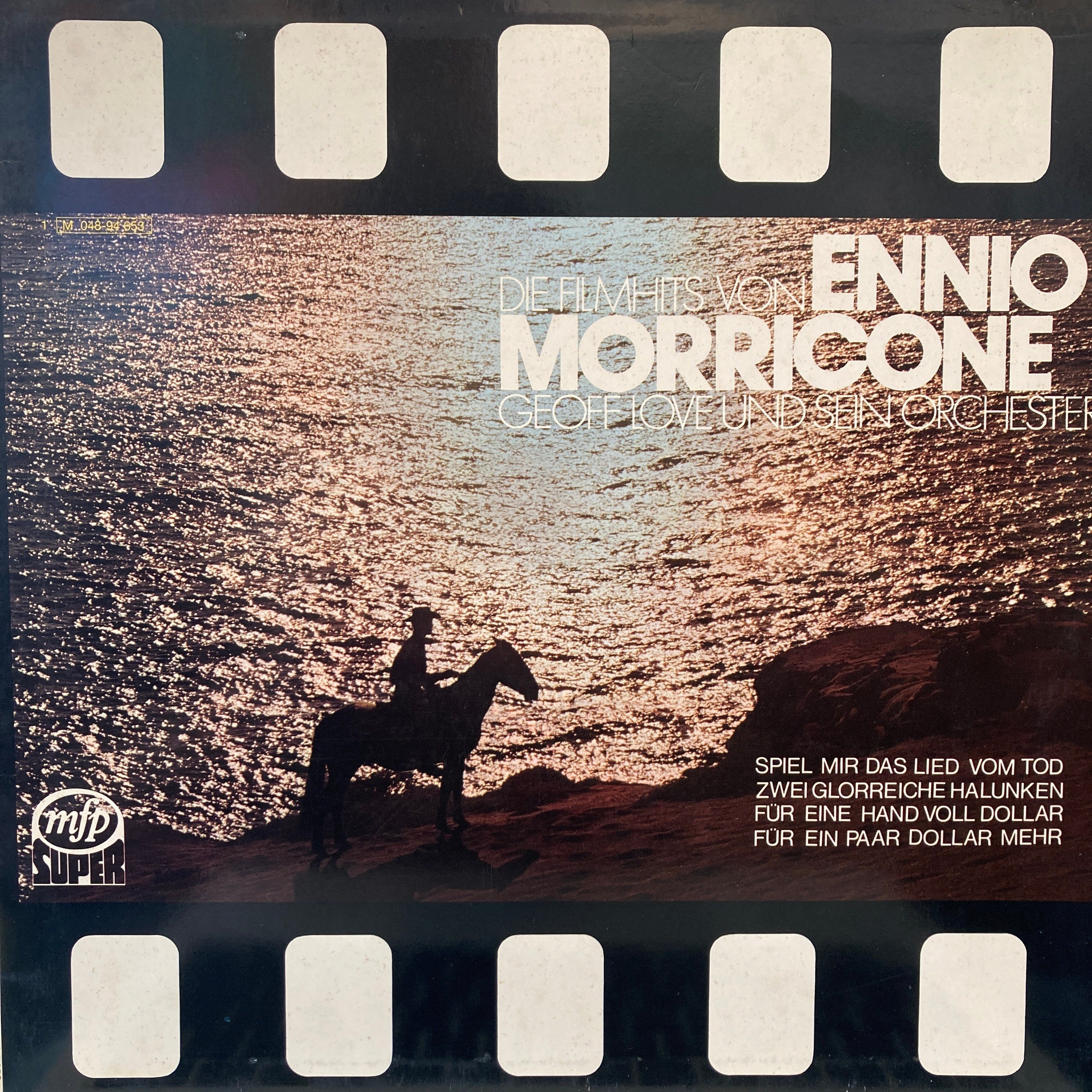 ENNIO MORRICONE - GEOFF LOVE UND SEIN ORCHESTER – DIE FILMHITS VON ENNIO MORRICONE
