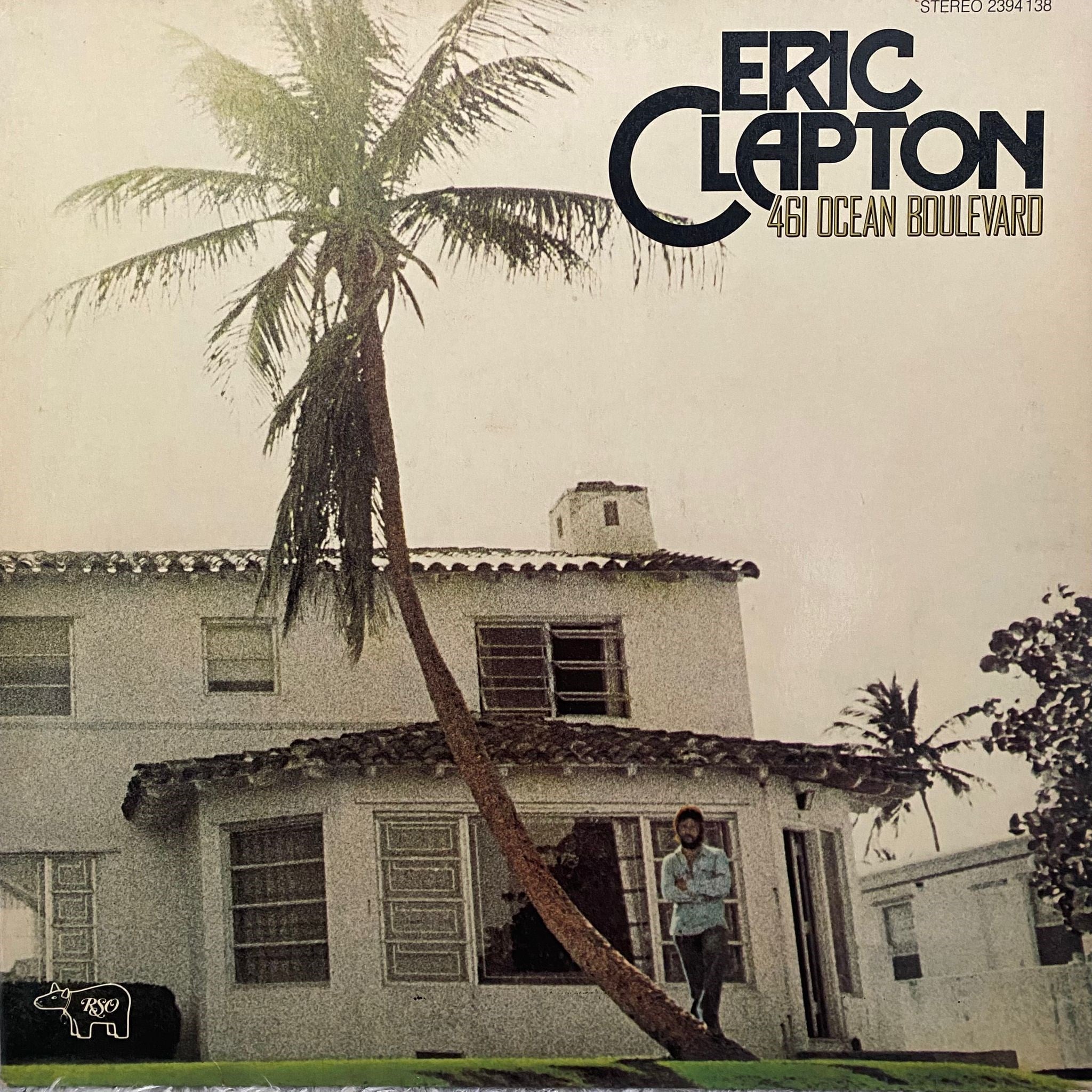 ERIC CLAPTON - 461 OCEAN BOULEVARD