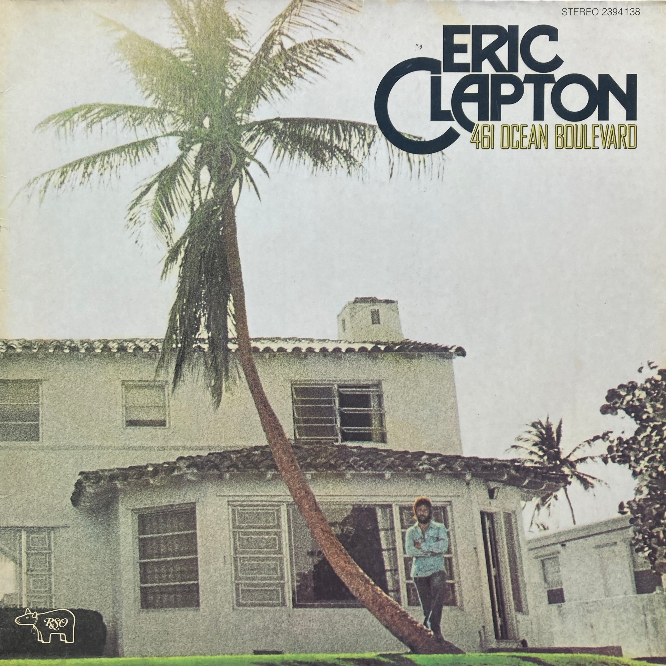 ERIC CLAPTON - 461 OCEAN BOULEVARD