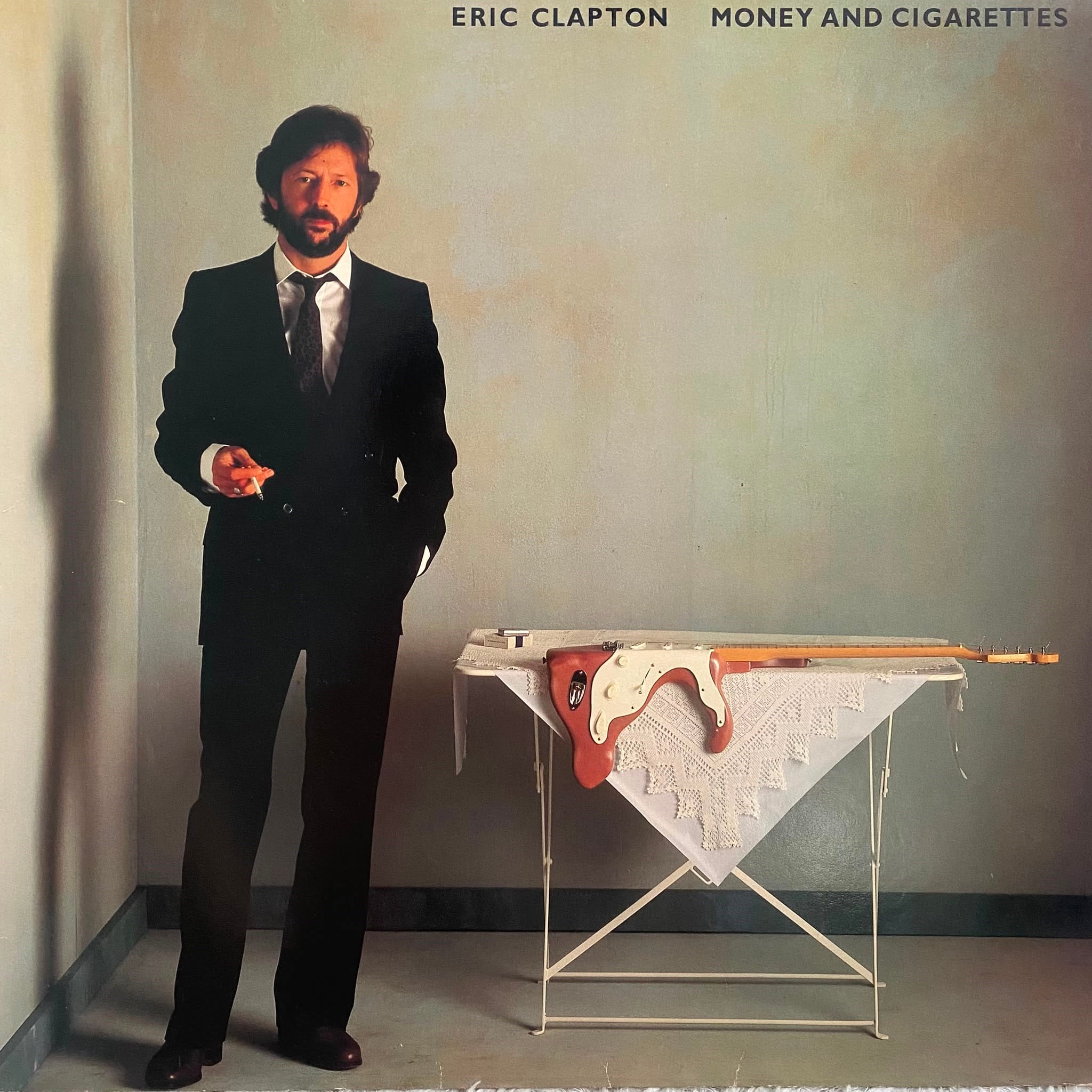 ERIC CLAPTON - MONEY AND CIGARETTES