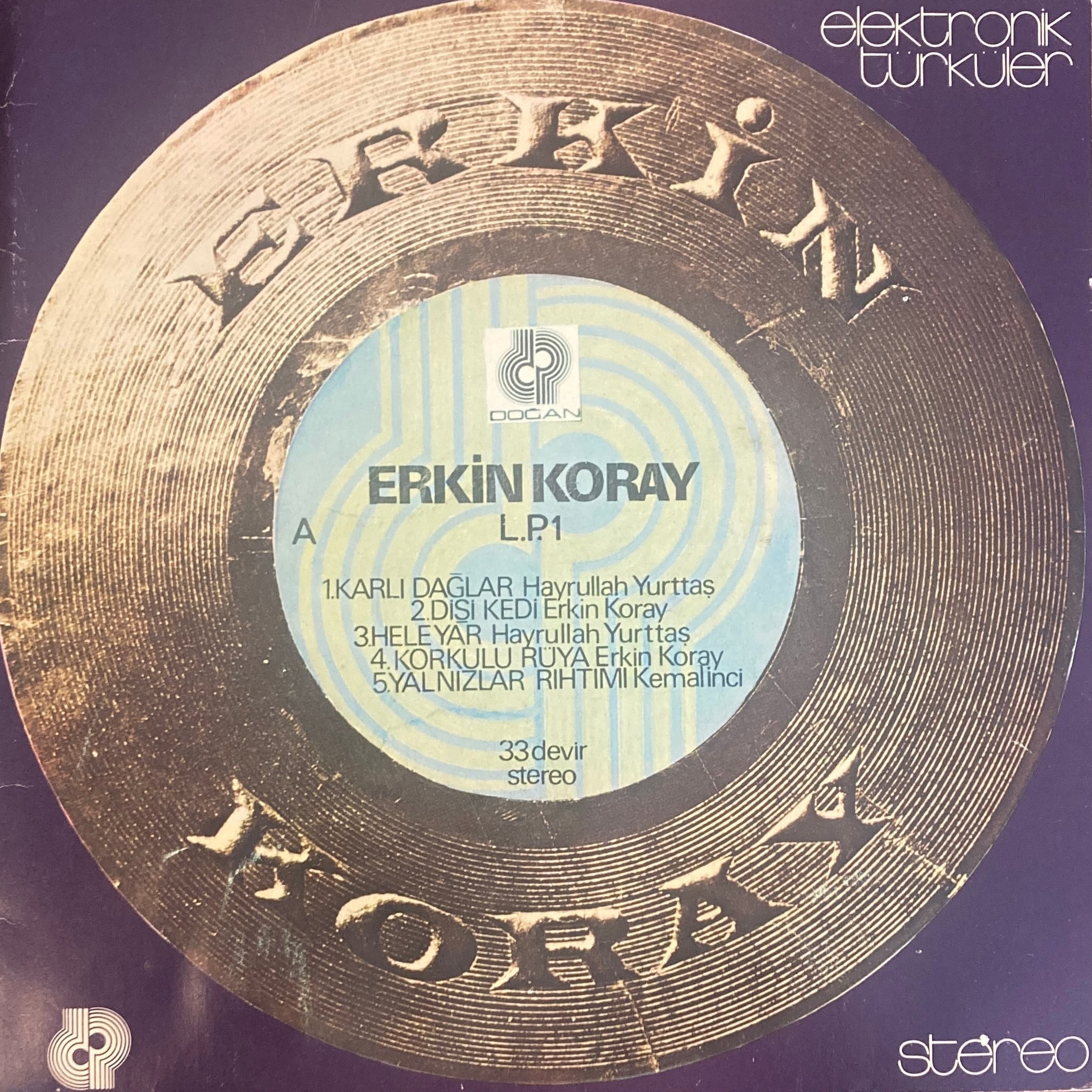 ERKIN KORAY - ELEKTRONIK TURKULER