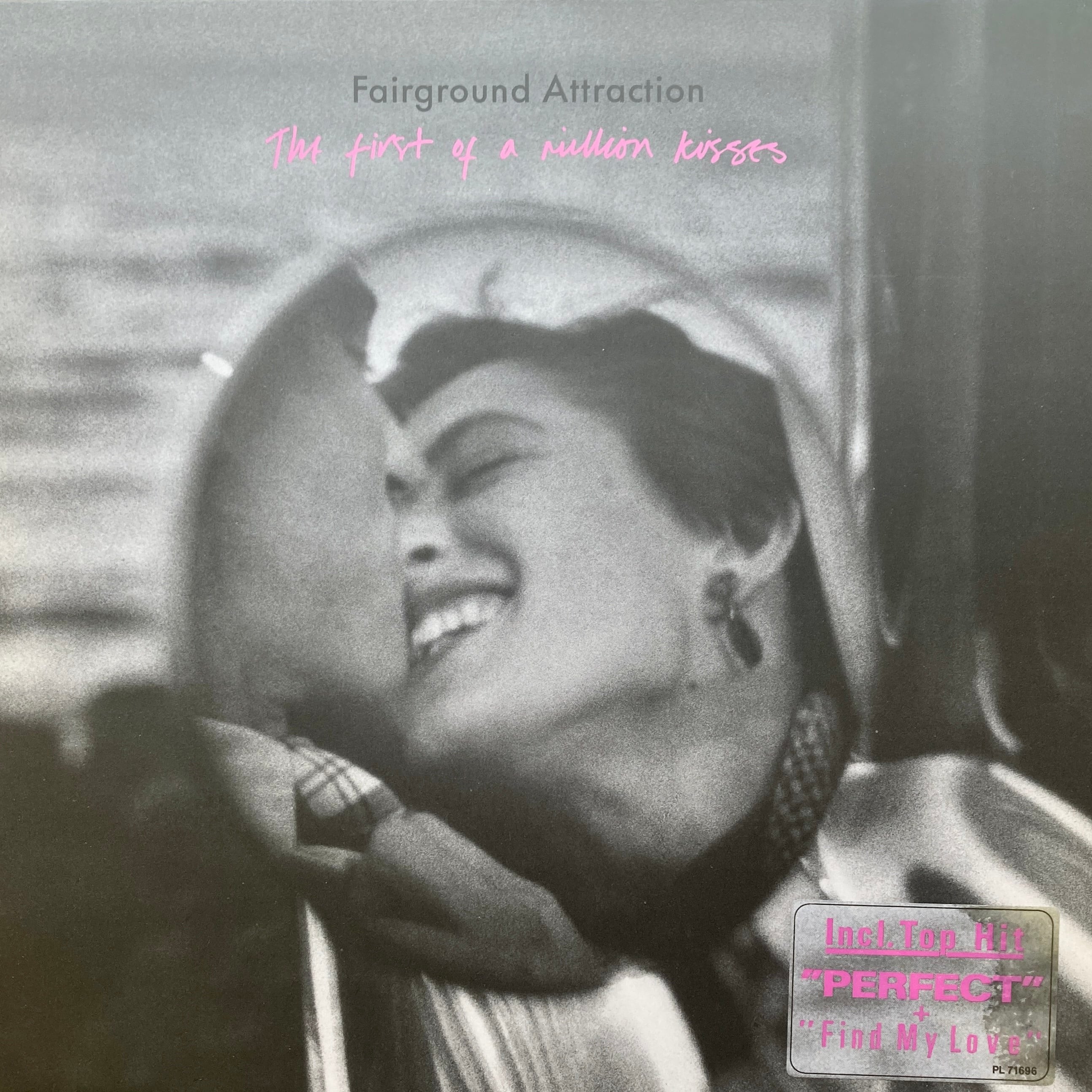FAIRGROUND ATTRACTION - THE FIRST OF A MILLION KISSES
