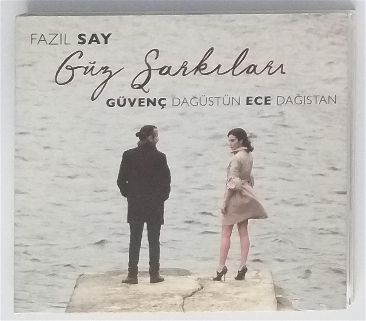 FAZIL SAY, GÜVENÇ DAĞÜSTÜN, ECE DAĞISTAN - GÜZ ŞARKILARI
