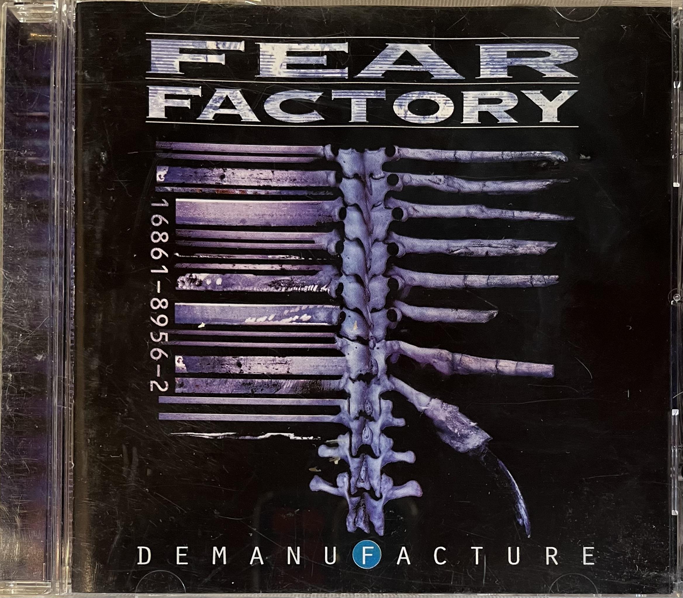 FEAR FACTORY - DEMANUFACTURE