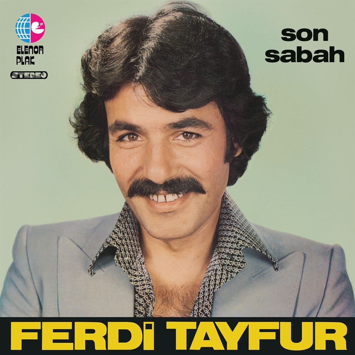FERDİ TAYFUR - SON SABAH 