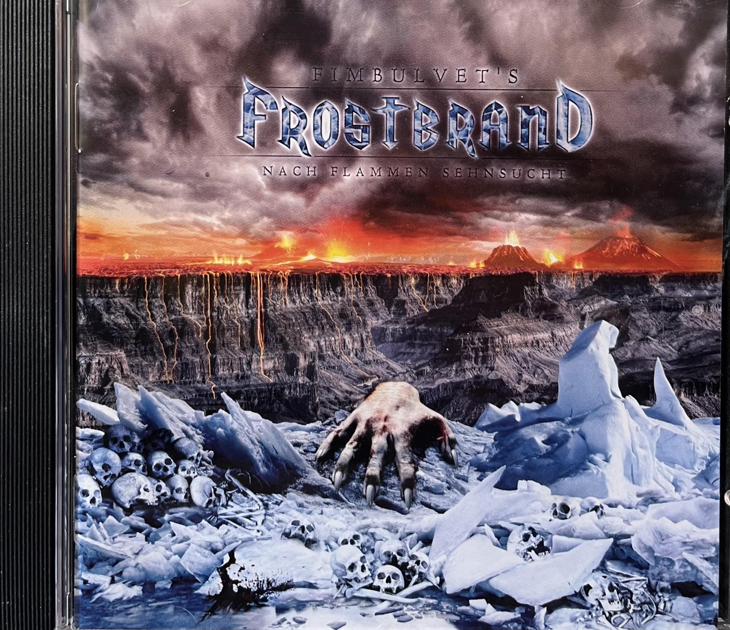 FIMBULVET – FROSTBRAND - NACH FLAMMEN SEHNSUCHT