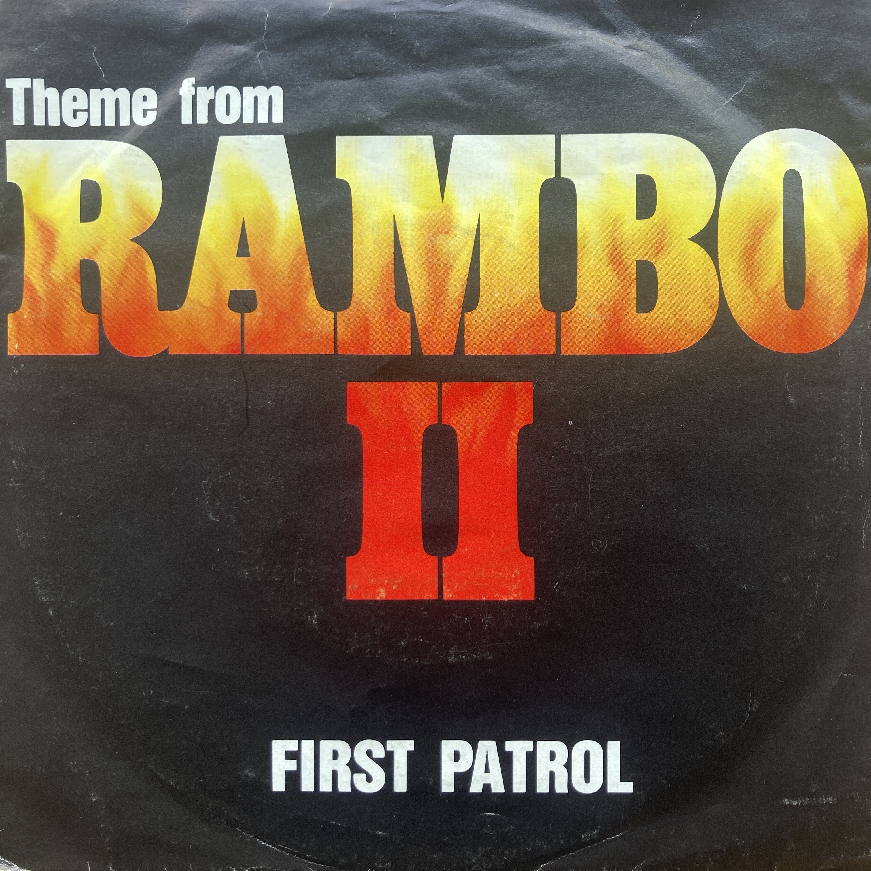 FIRST PATROL – THEME FROM RAMBO II