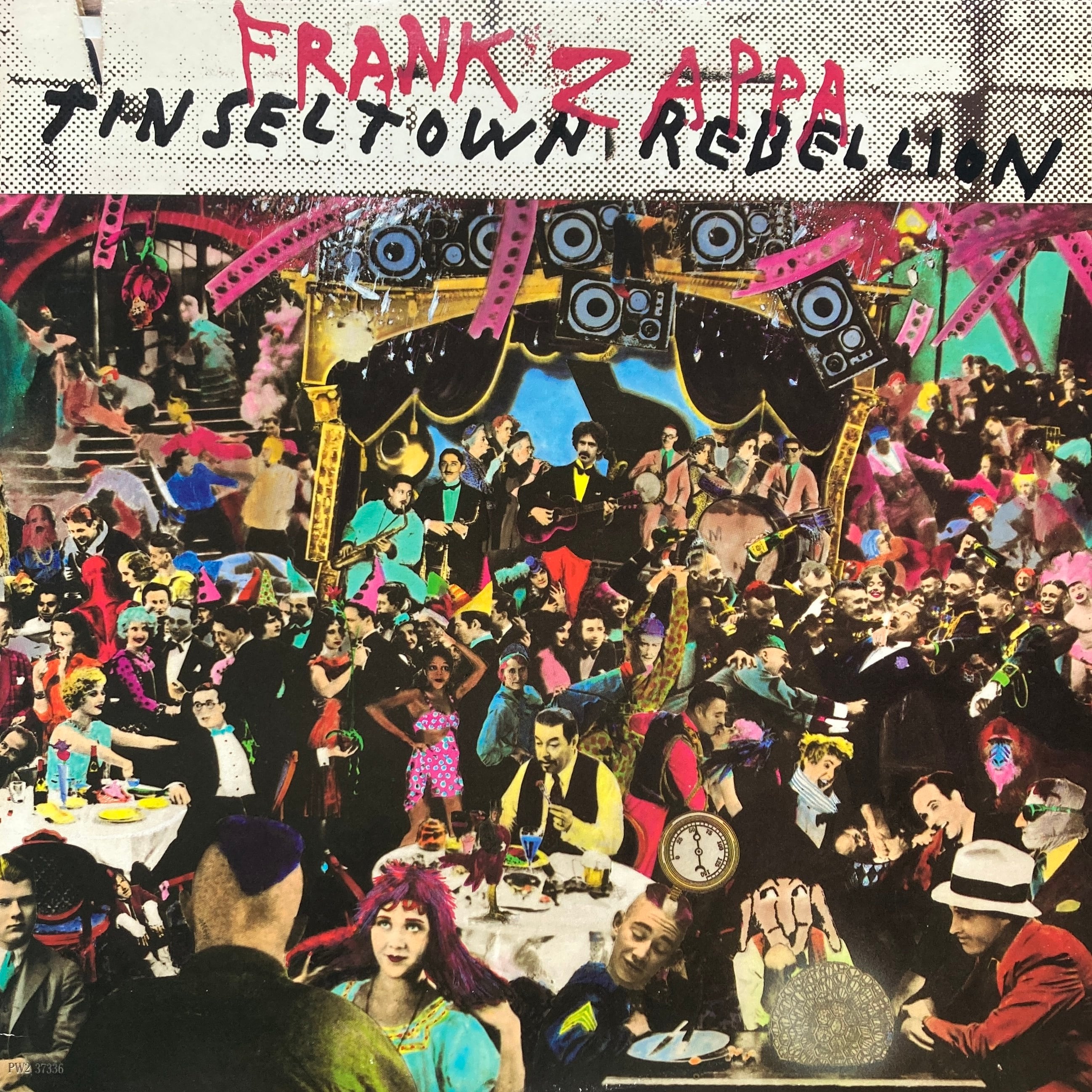 FRANK ZAPPA – TINSEL TOWN REBELLION