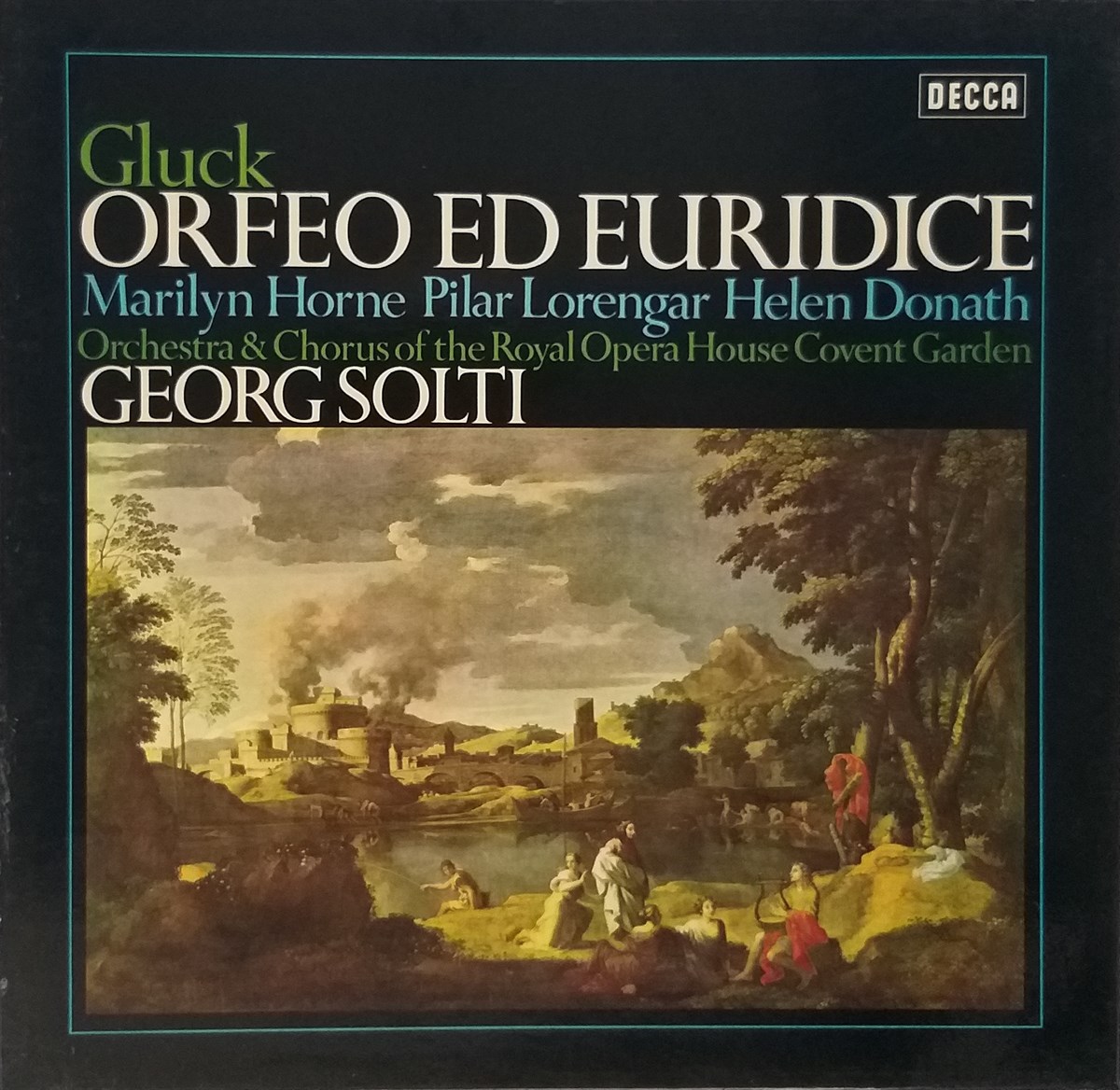 GLUCK - MARILYN HORNE, PILAR LORENGAR, HELEN DONATH, ORCHESTRA & CHORUS OF THE ROYAL OPERA HOUSE, COVENT GARDEN, GEORG SOLTI – ORFEO ED EURIDICE