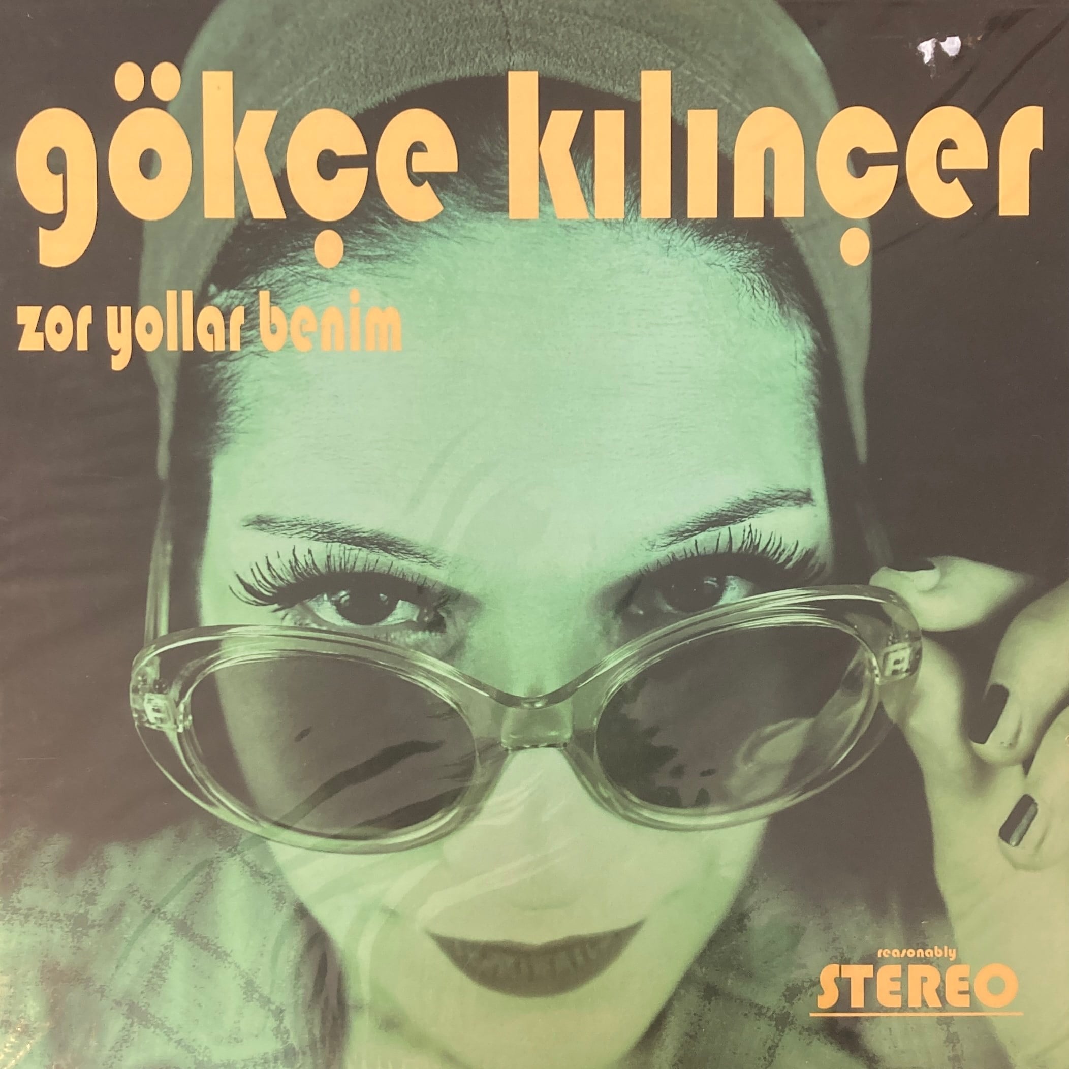 GOKCE KILINCER - ZOR YOLLAR BENIM