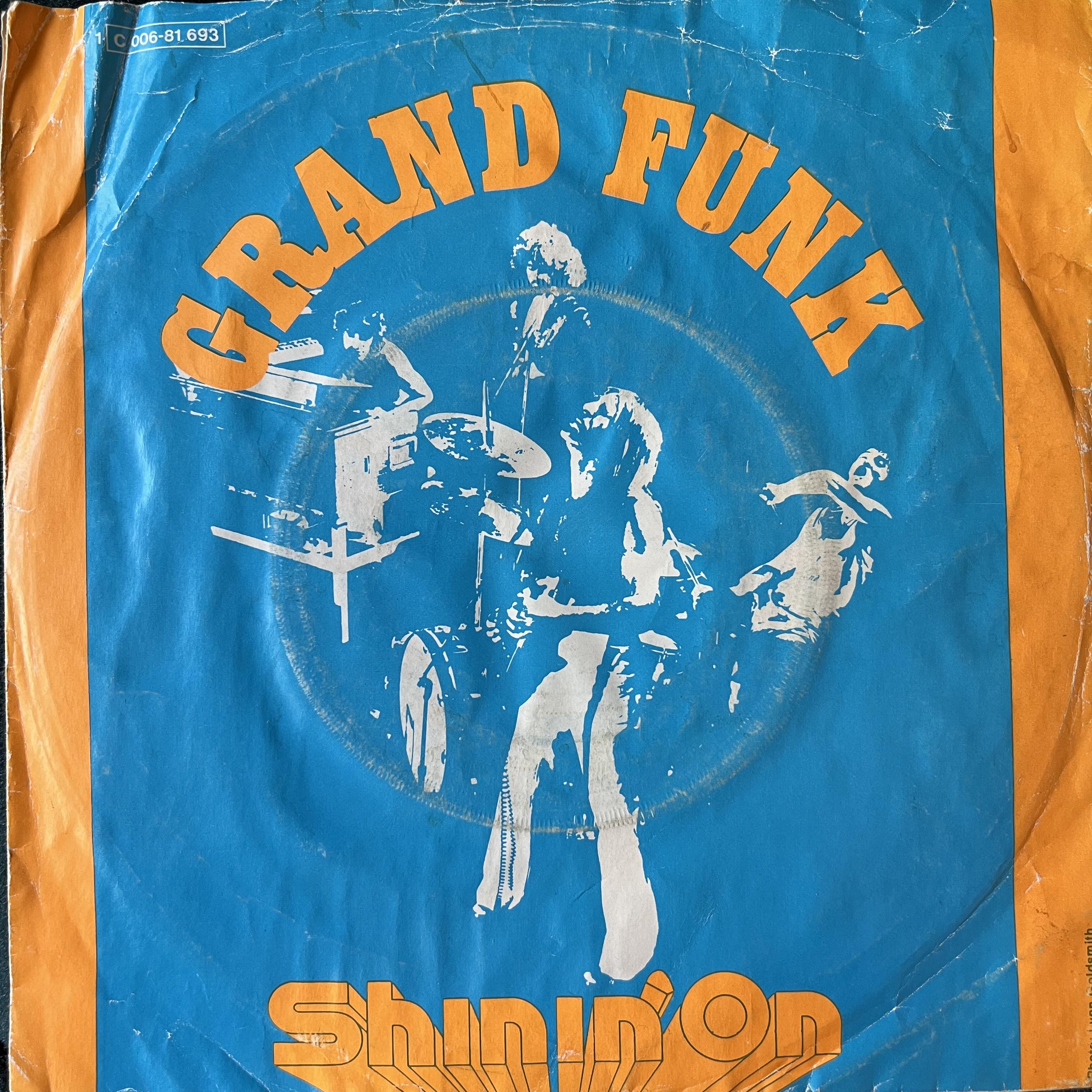 GRAND FUNK - SHININ' ON 