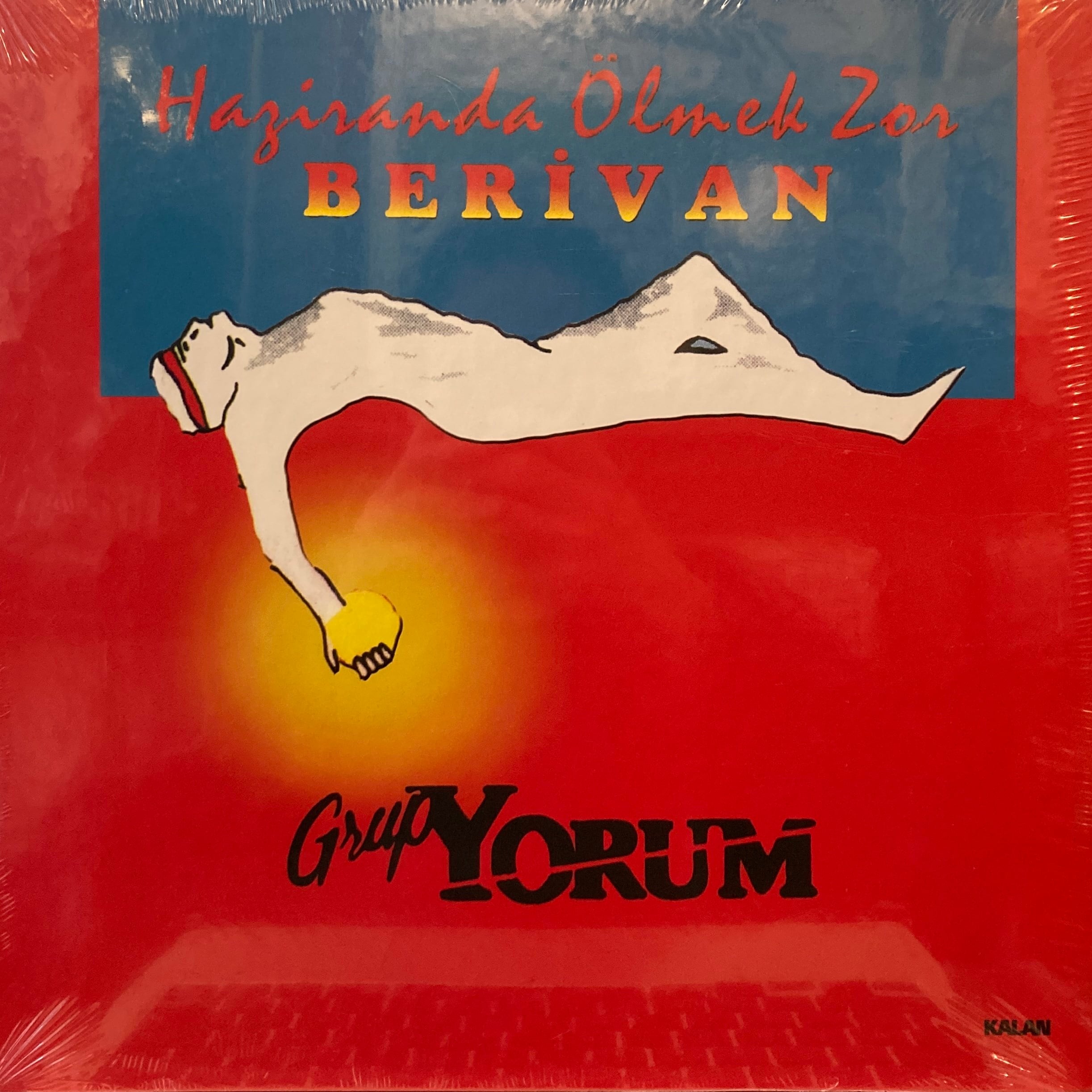 GRUP YORUM – HAZIRANDA ÖLMEK ZOR / BERIVAN