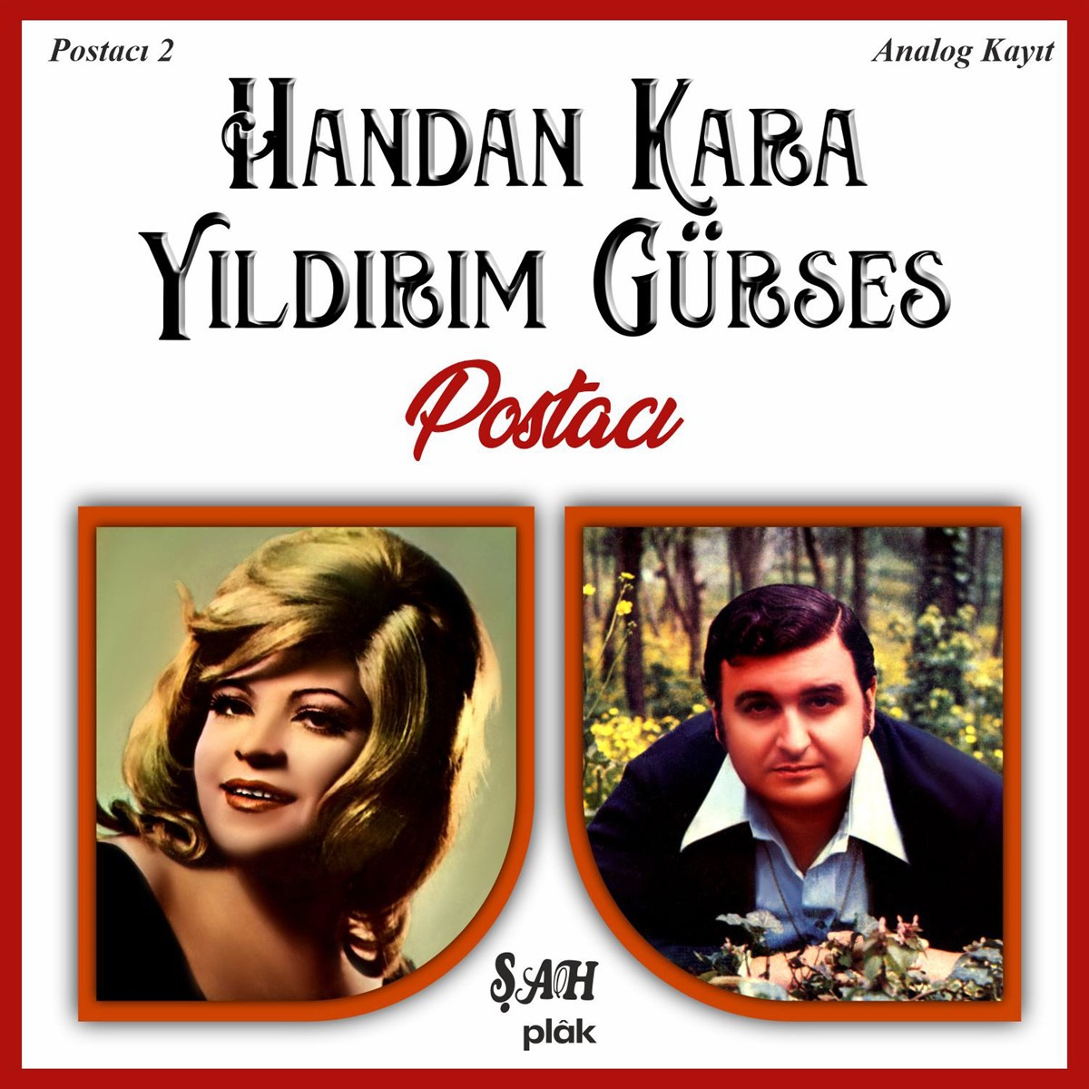 HANDAN KARA / YILDIRIM GÜRSES - POSTACI