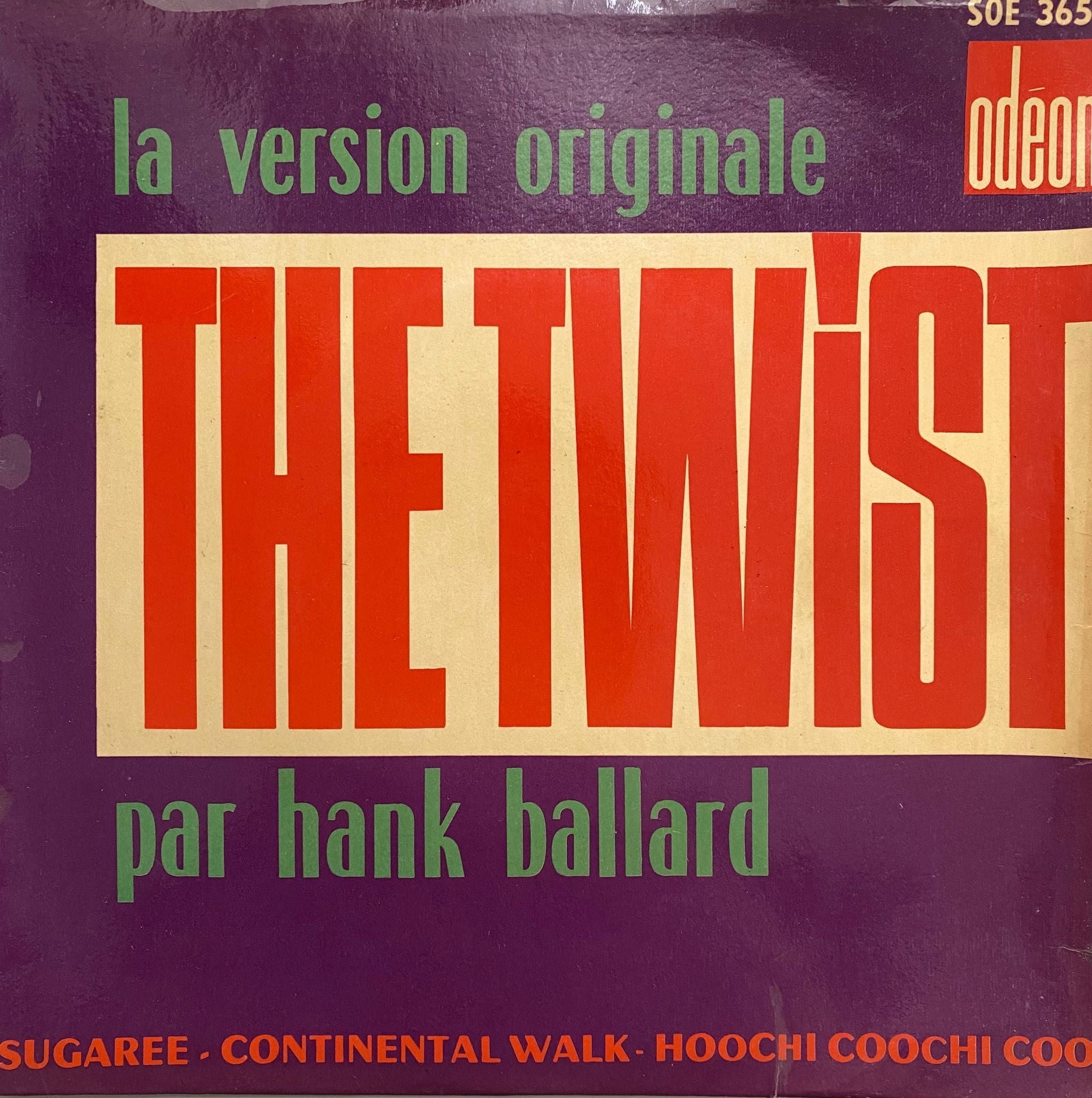 HANK BALLARD - THE TWIST