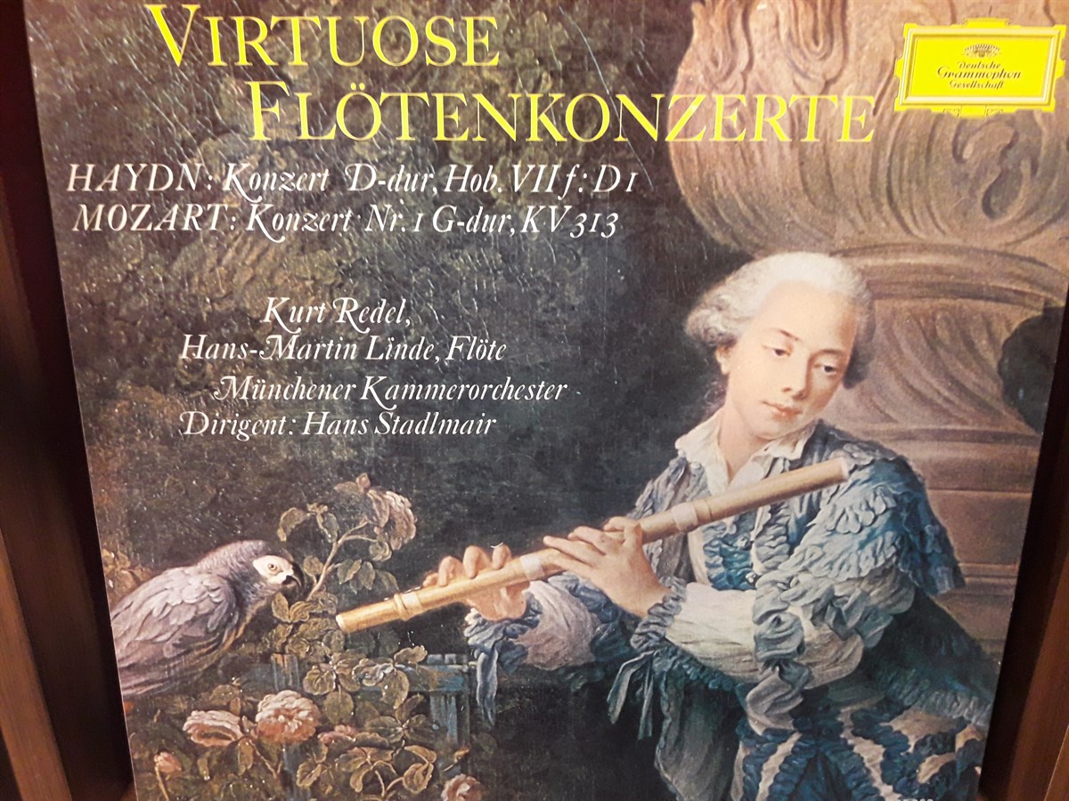 Haydn* / Mozart* - Kurt Redel, Hans-Martin Linde, Münchener Kammerorchester, Hans Stadlmair ‎– Virtuose Flötenkonzerte (Konzert D-dur, Hob. VIIf: D1 / Konzert Nr.1 G-dur, KV 313)