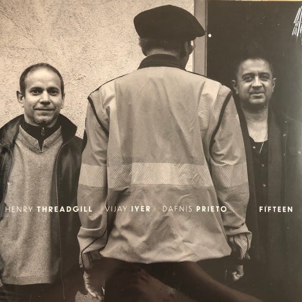 HENRY THREADGILL, VIJAY IYER, DAFNIS PRIETO – FIFT