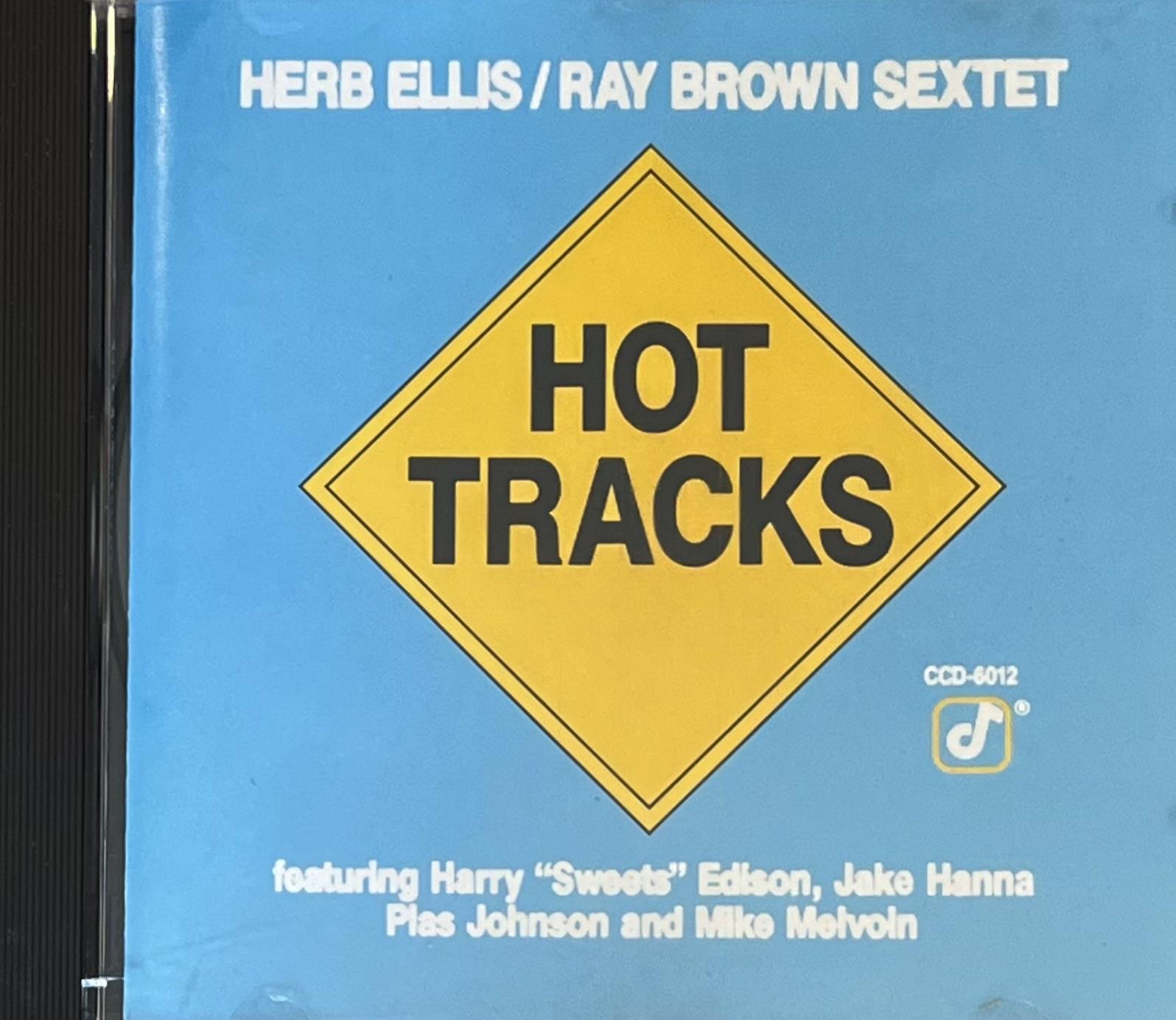 HERB ELLIS / RAY BROWN SEXTET – HOT TRACKS
