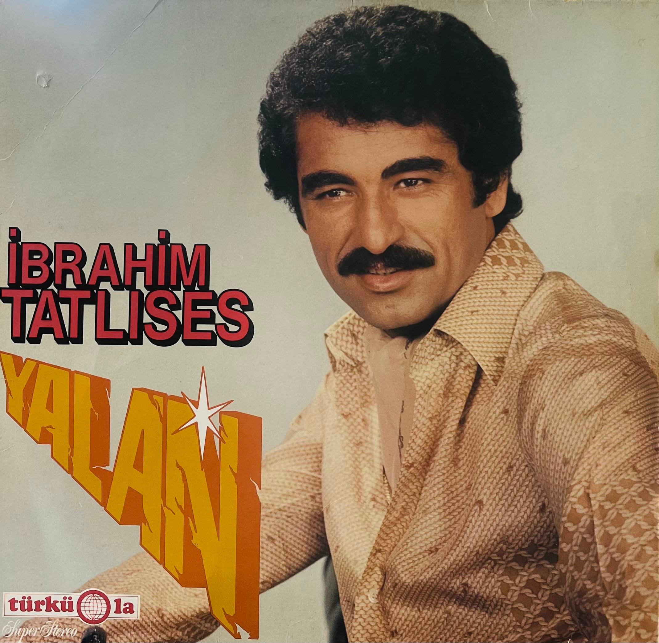 İBRAHİM TATLISES - YALAN