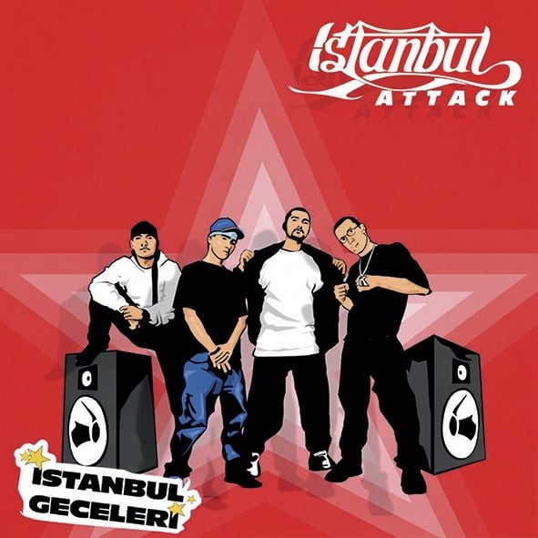 İSTANBUL ATTACK - İSTANBUL GECELERİ