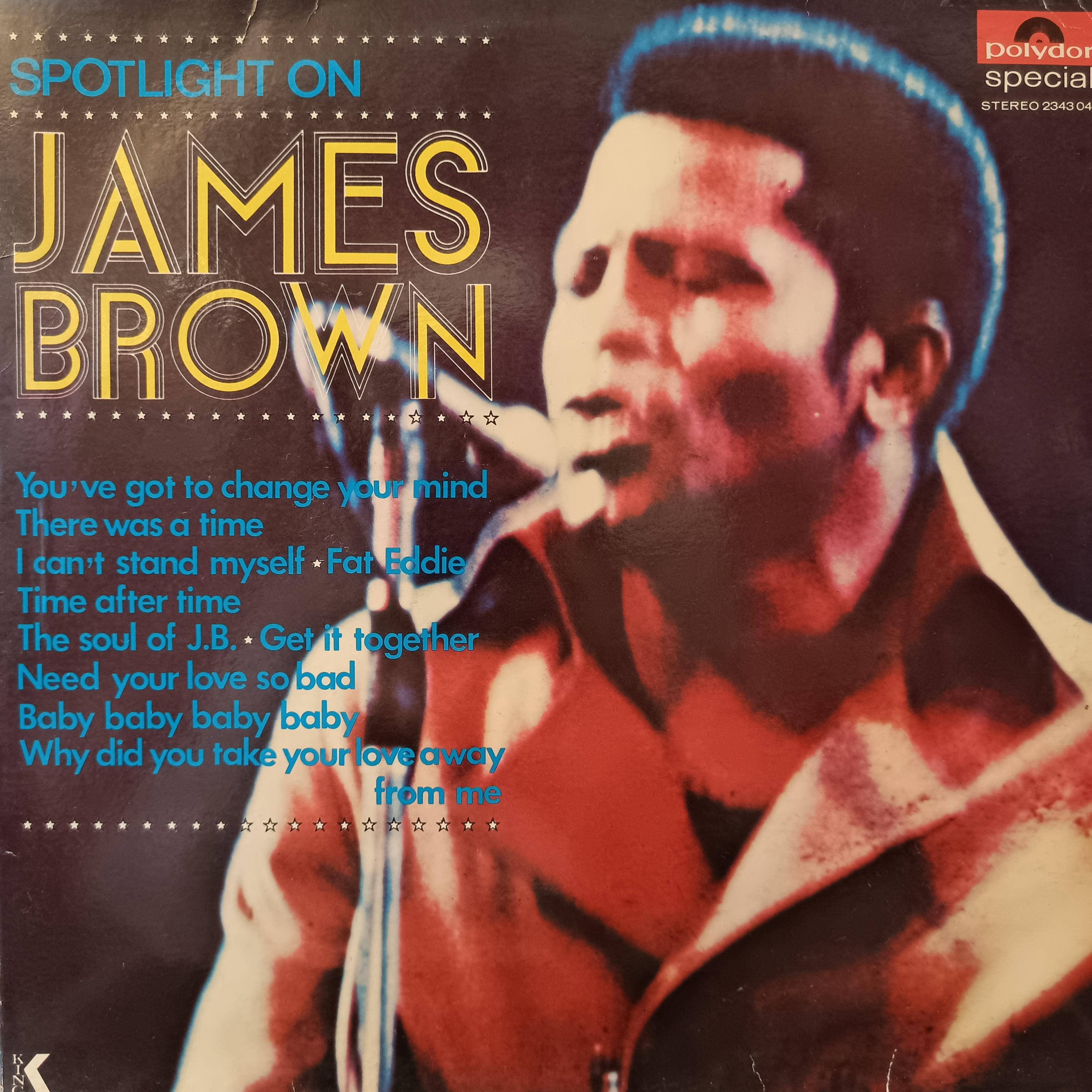 JAMES BROWN - SPOTLIGHT ON JAMES BROWN 