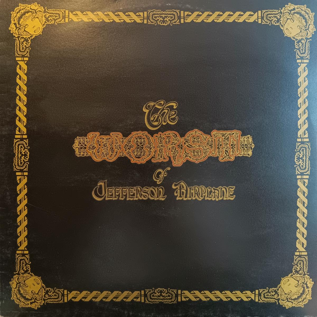 JEFFERSON AIRPLANE - THE WORST OF JEFFERSON AIRPLANE