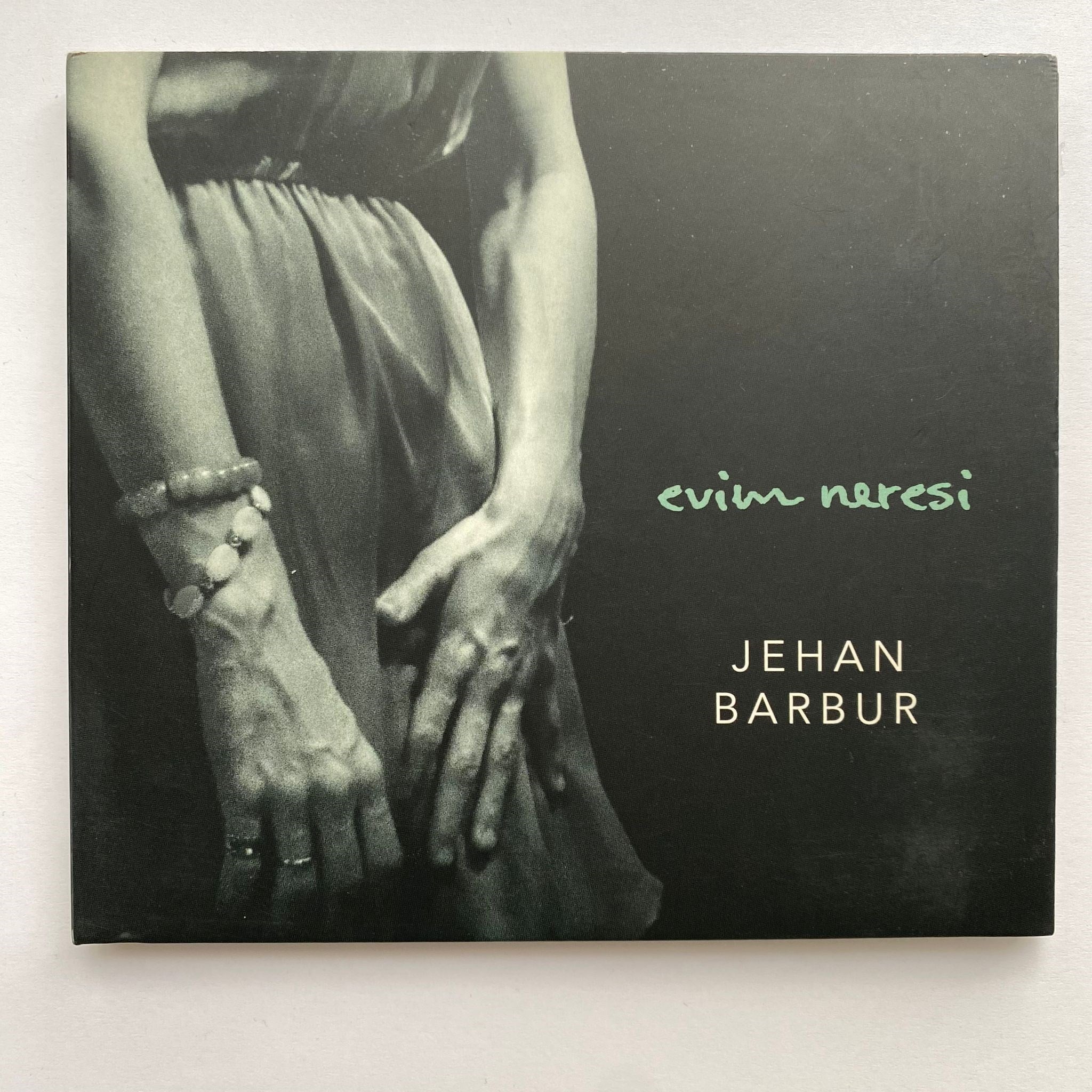 JEHAN BARBUR - EVİM NERESİ