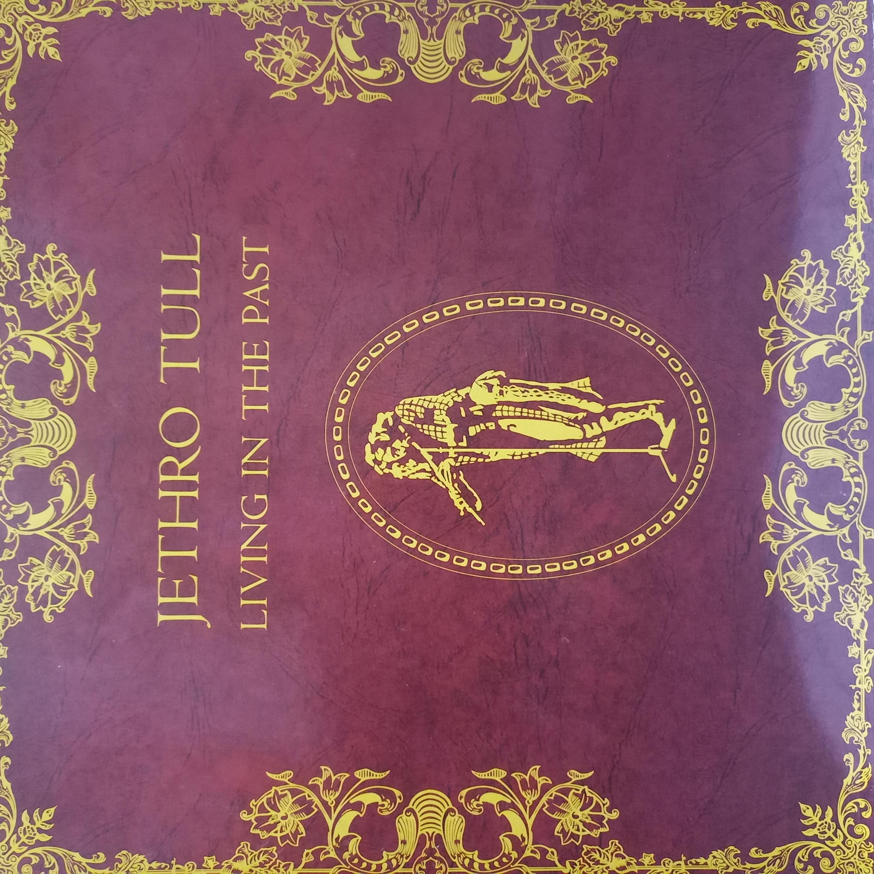 JETHRO TULL - LIVING IN THE PAST