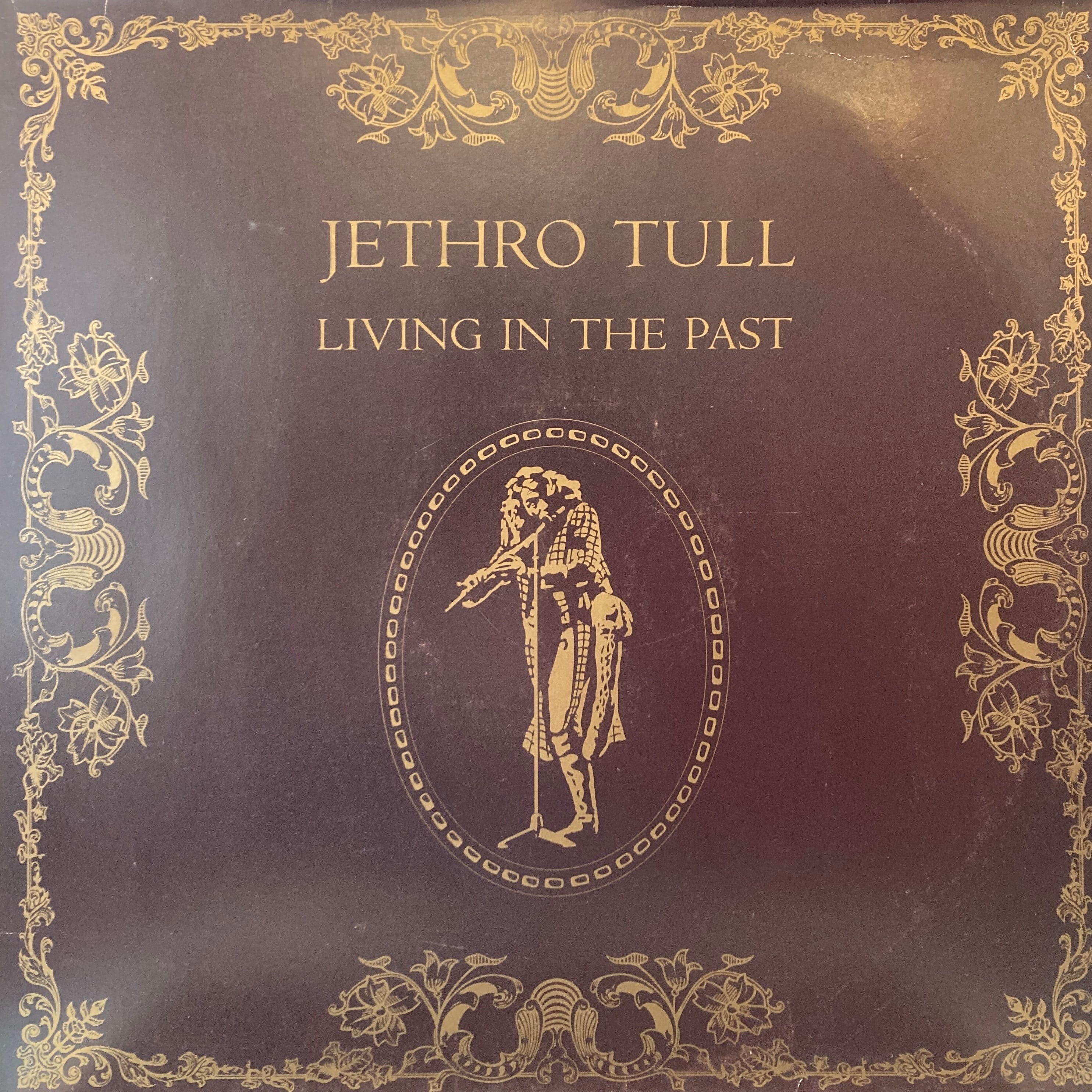 JETHRO TULL - LIVING IN THE PAST