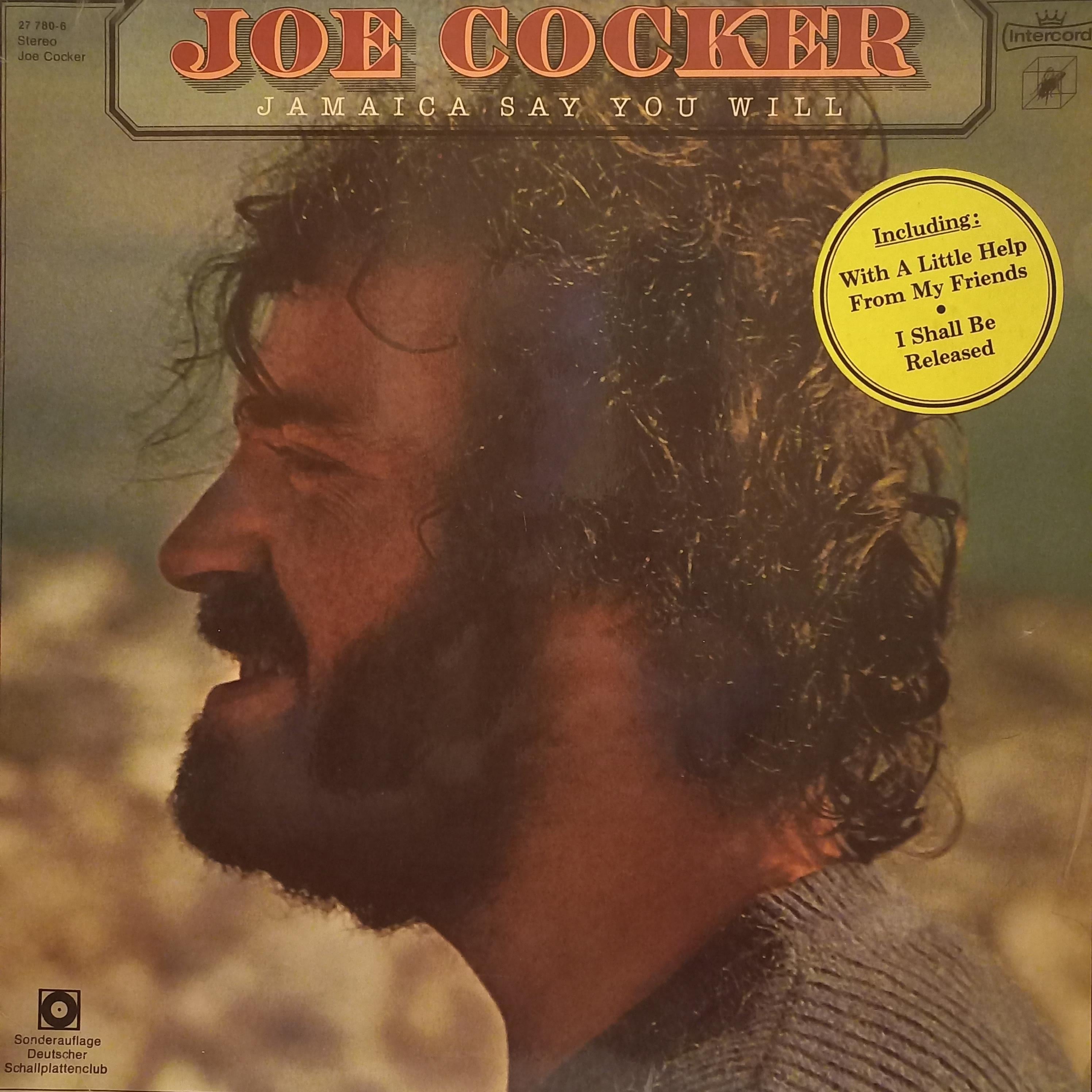JOE COCKER - JAMAICA SAY YOU WILL