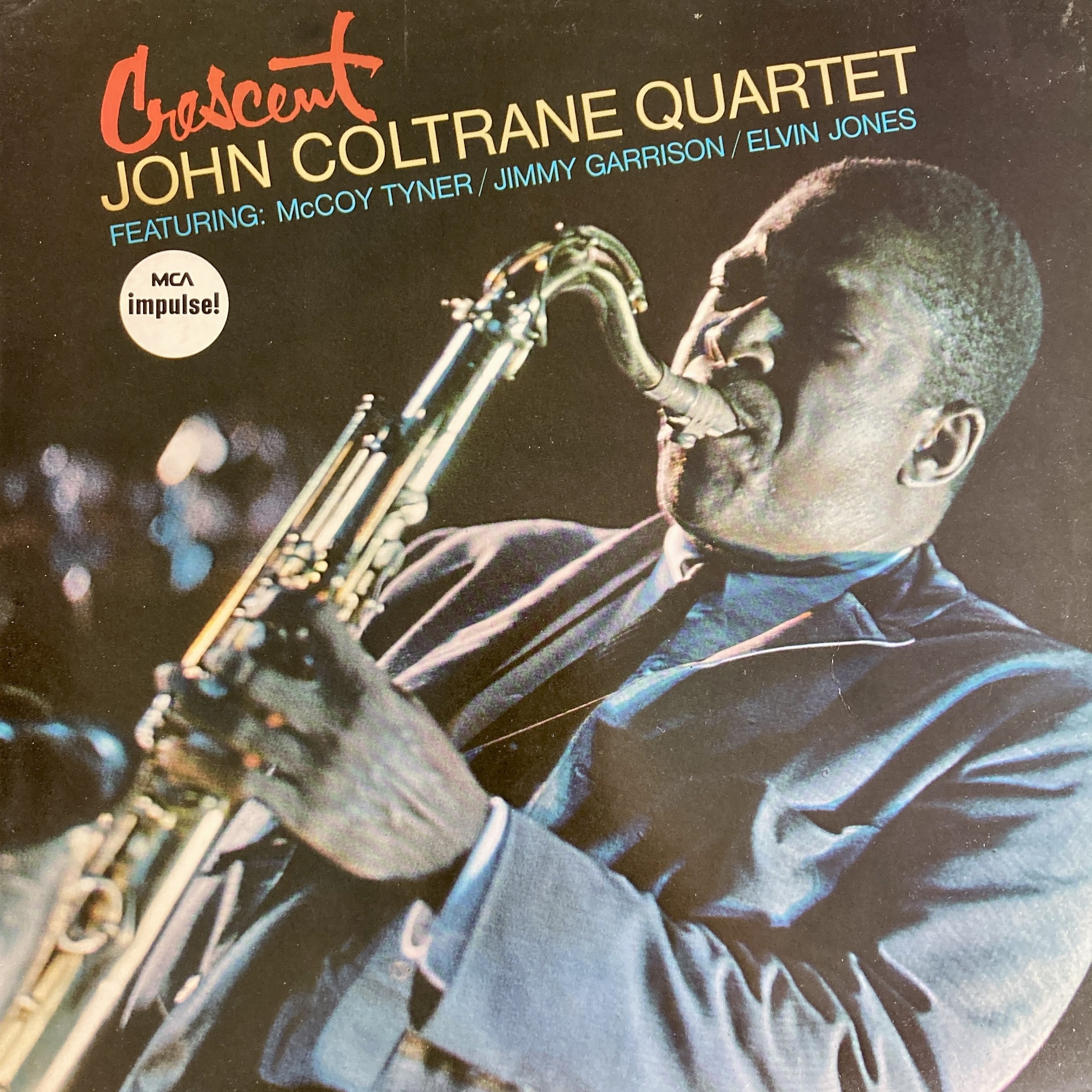 JOHN COLTRANE QUARTET – CRESCENT