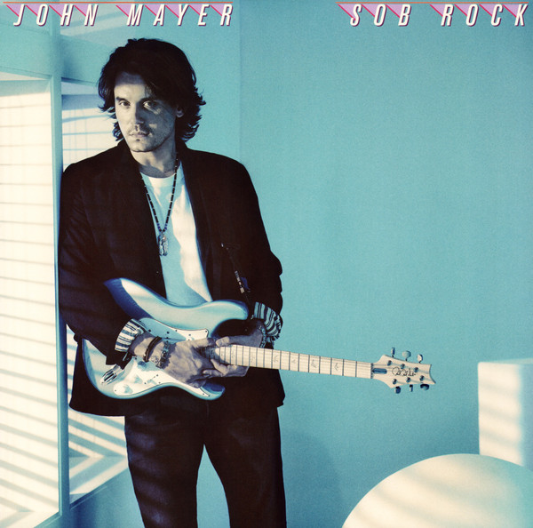 JOHN MAYER - SOB ROCK 