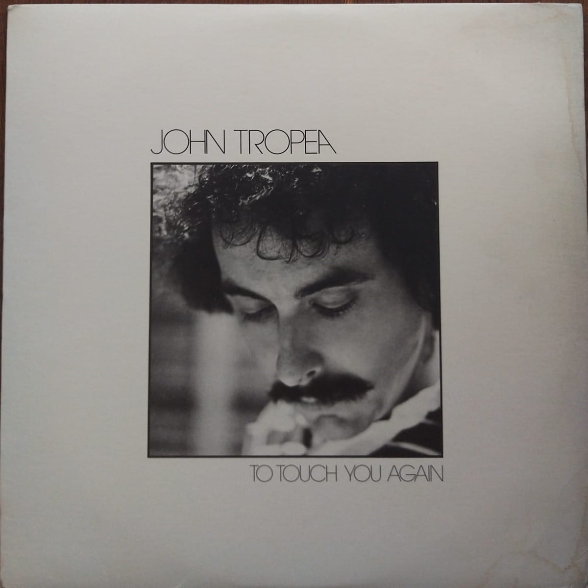 JOHN TROPEA - TO TOUCH YOU AGAIN