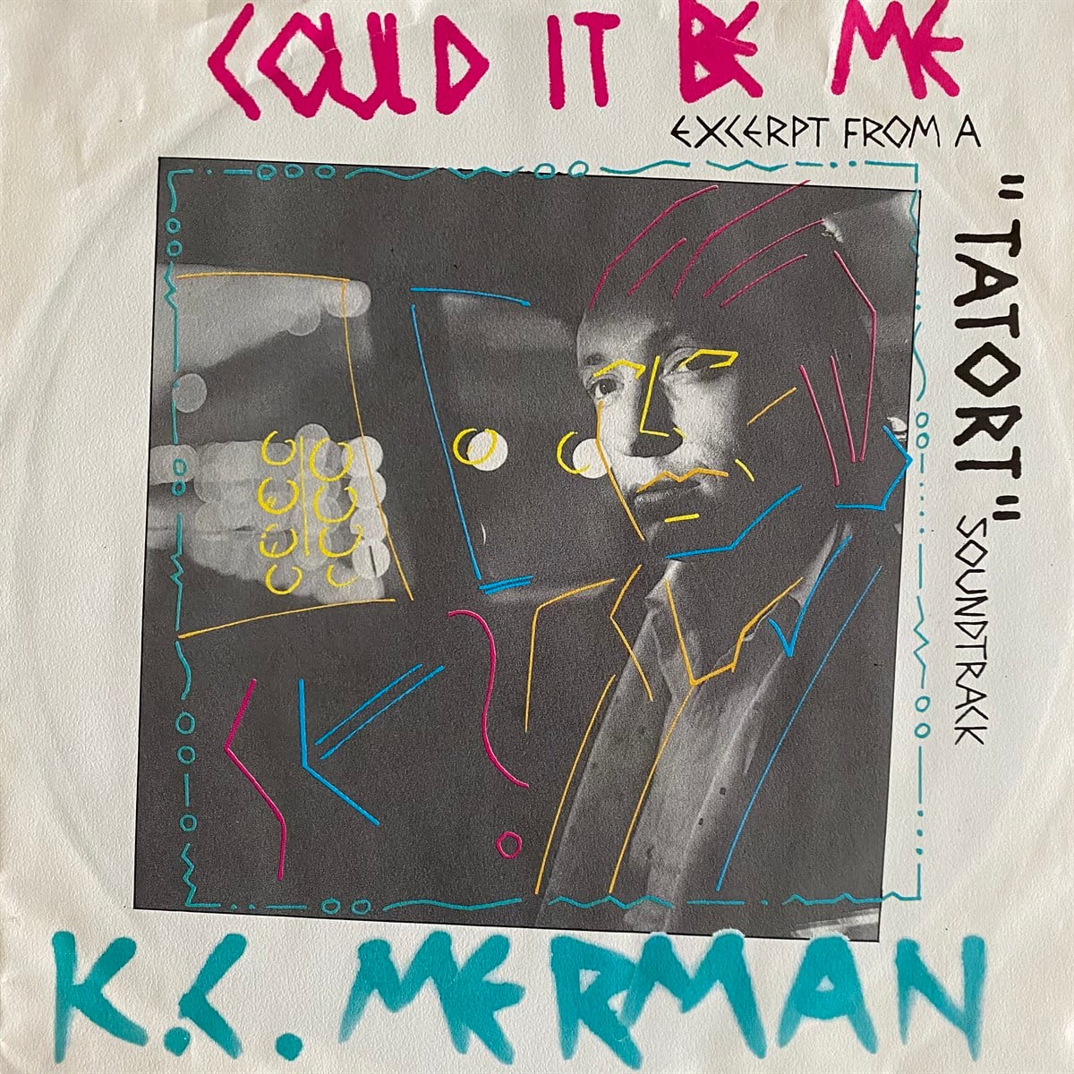 K.C. MERMAN - COULD IT BE ME