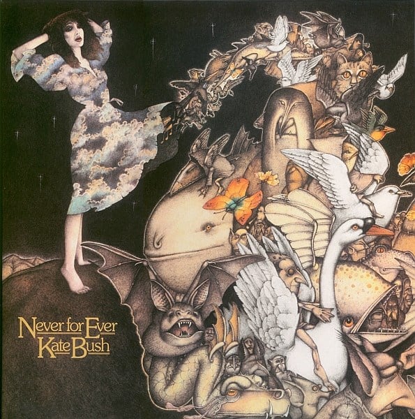 KATE BUSH - NEVER FOR EVER 