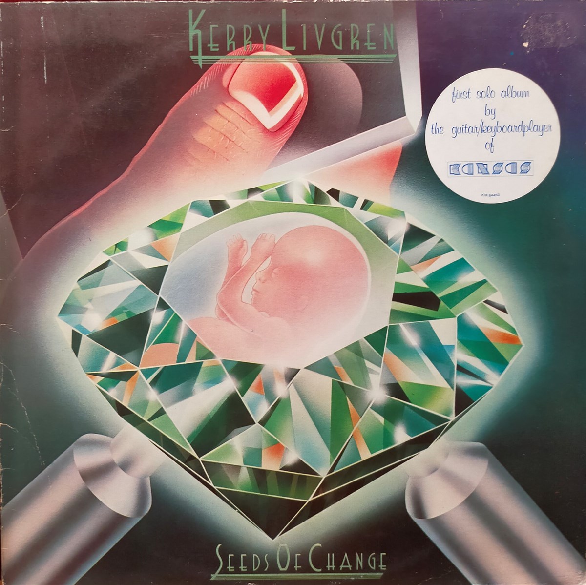 KERRY LIVGREN - SEEDS OF CHANGE 