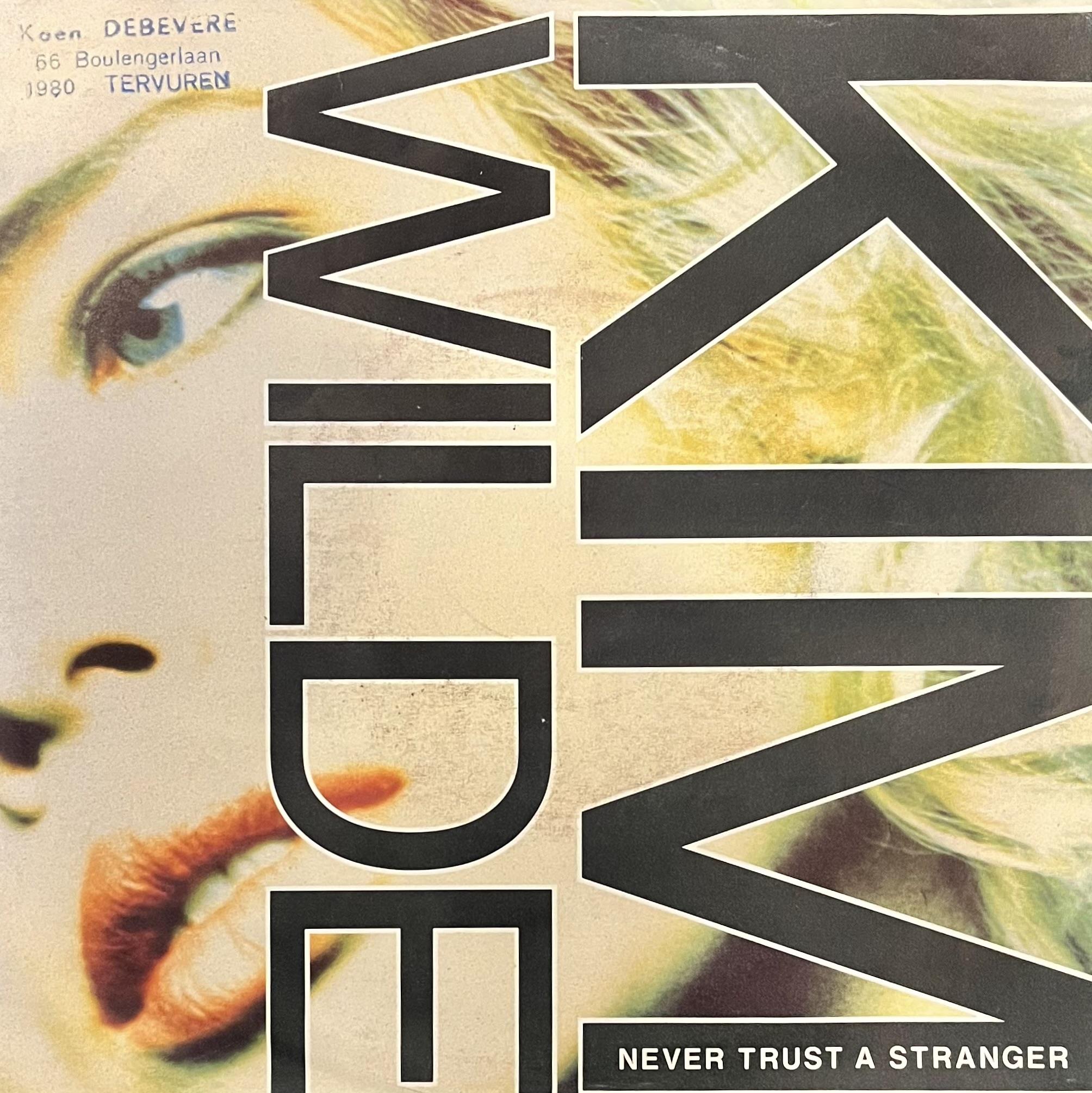 KIM WILDE - NEVER TRUST A STRANGER 