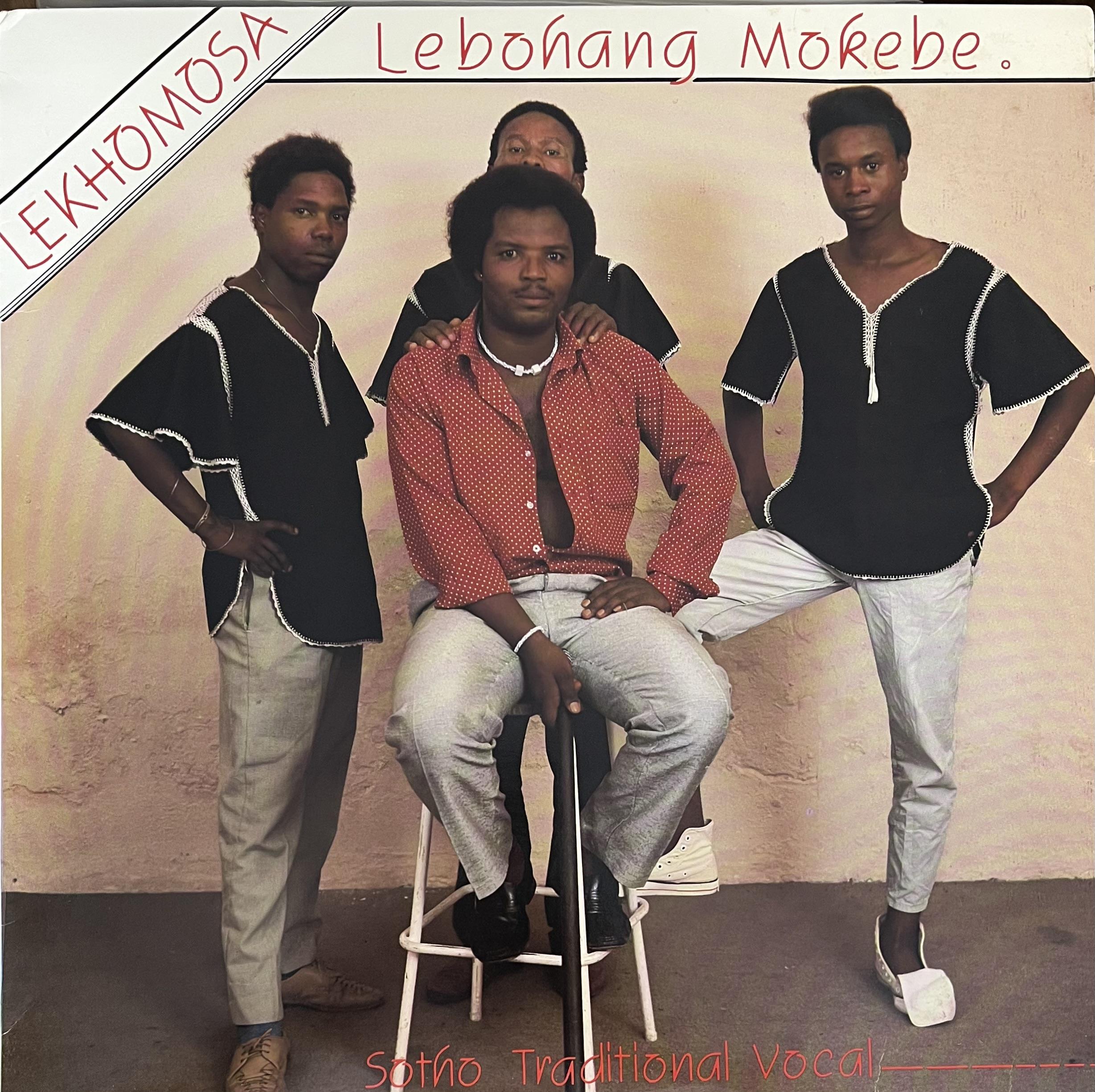 LEBOHANG MOKEBE – LEKHOMOSA