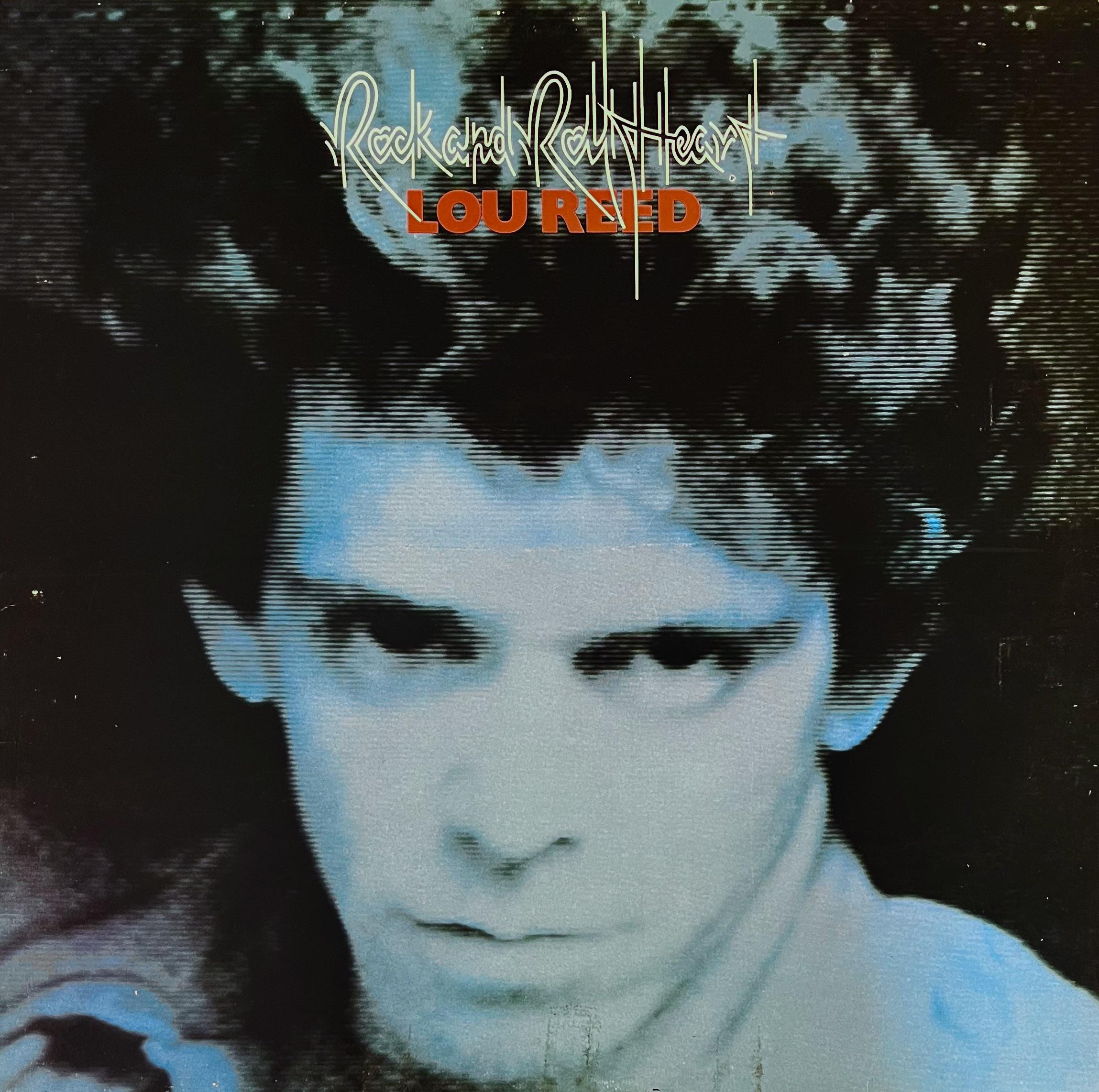 LOU REED - ROCK AND ROLL HEART