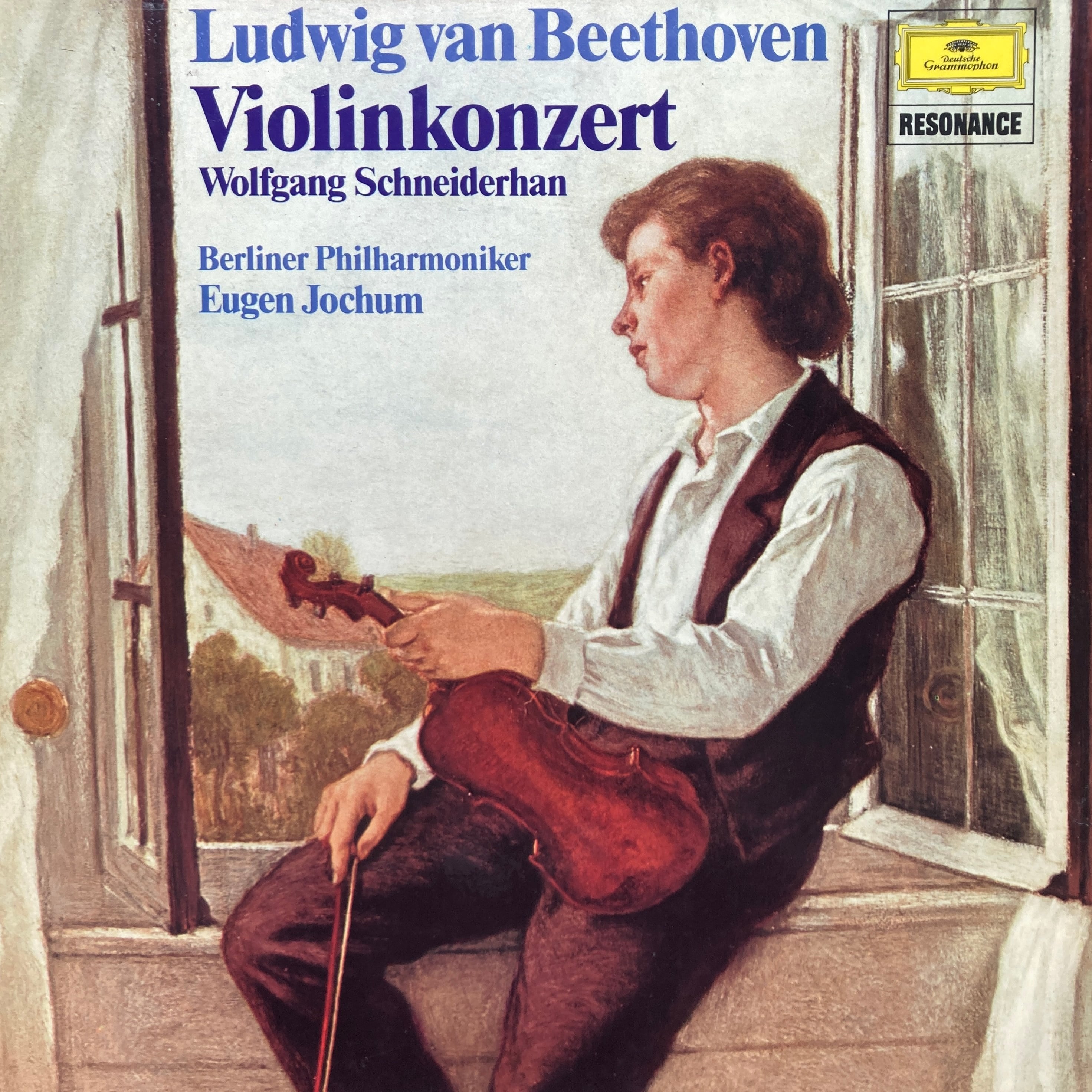 LUDWIG VAN BEETHOVEN - WOLFGANG SCHNEIDERHAN, BERLINER PHILHARMONIKER, EUGEN JOCHUM – VIOLINKONZERT