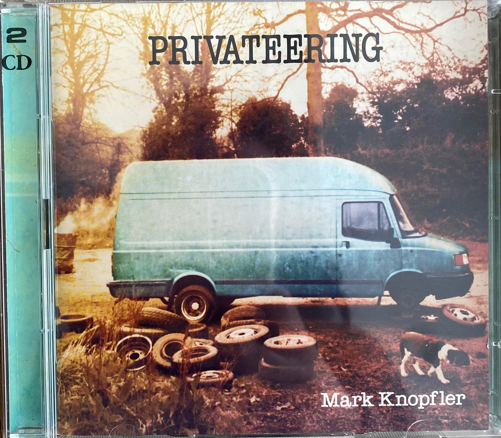 MARK KNOPFLER - PRIVATEERING