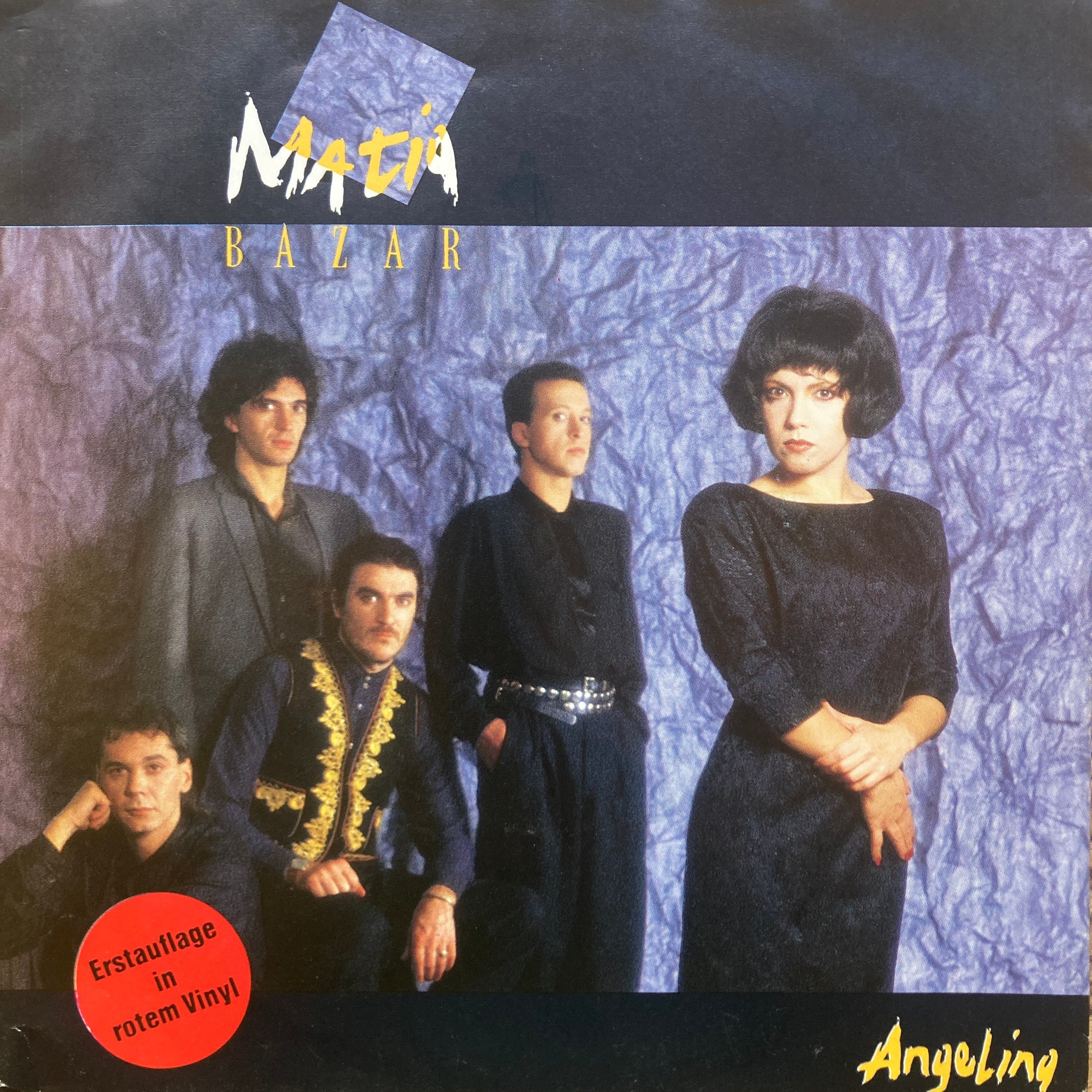 MATIA BAZAR – ANGELINA