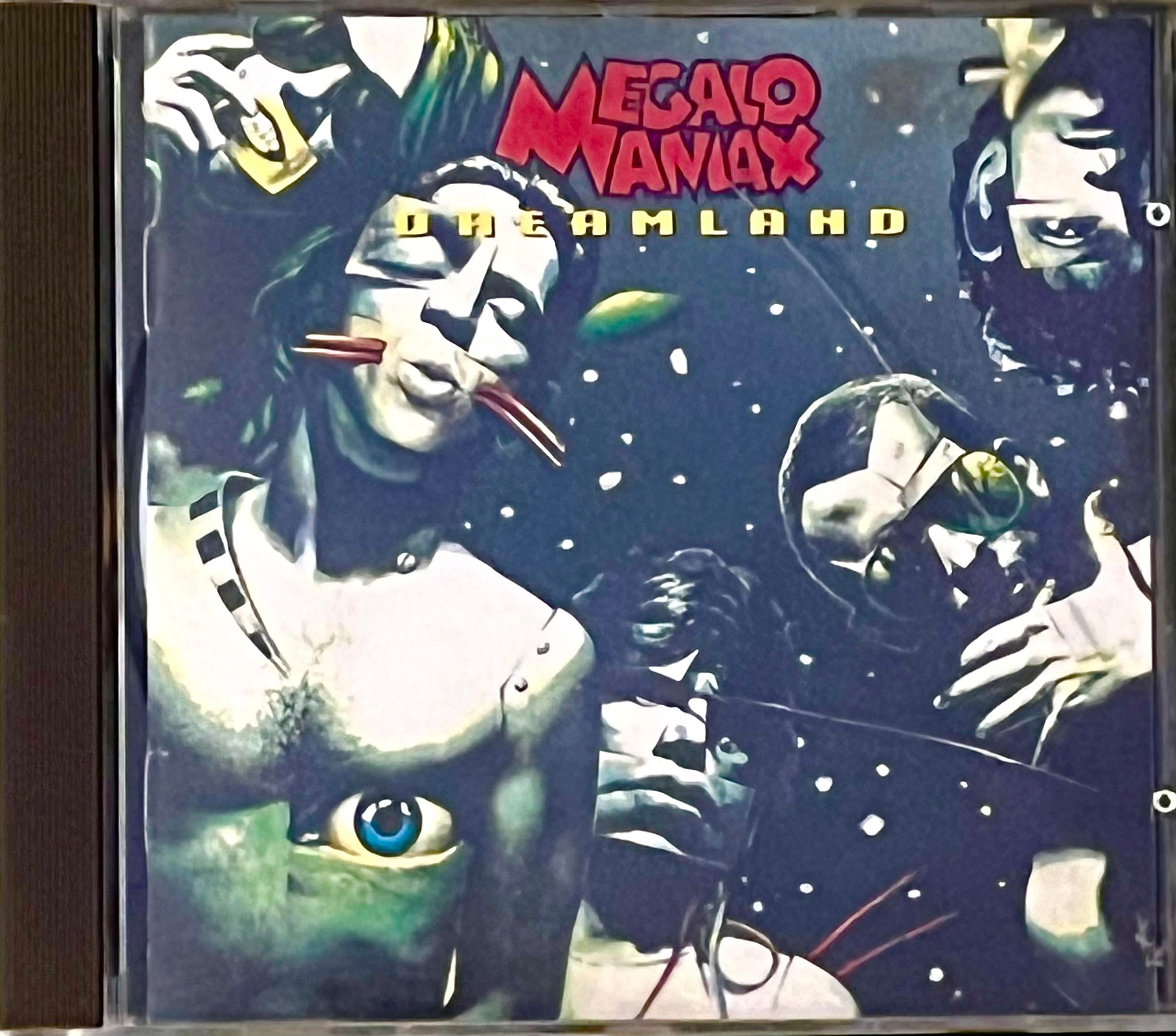 MEGALOMANIAX - DREAMLAND 