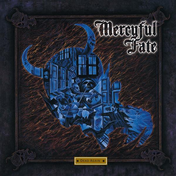 MERCYFUL FATE - DEAD AGAIN