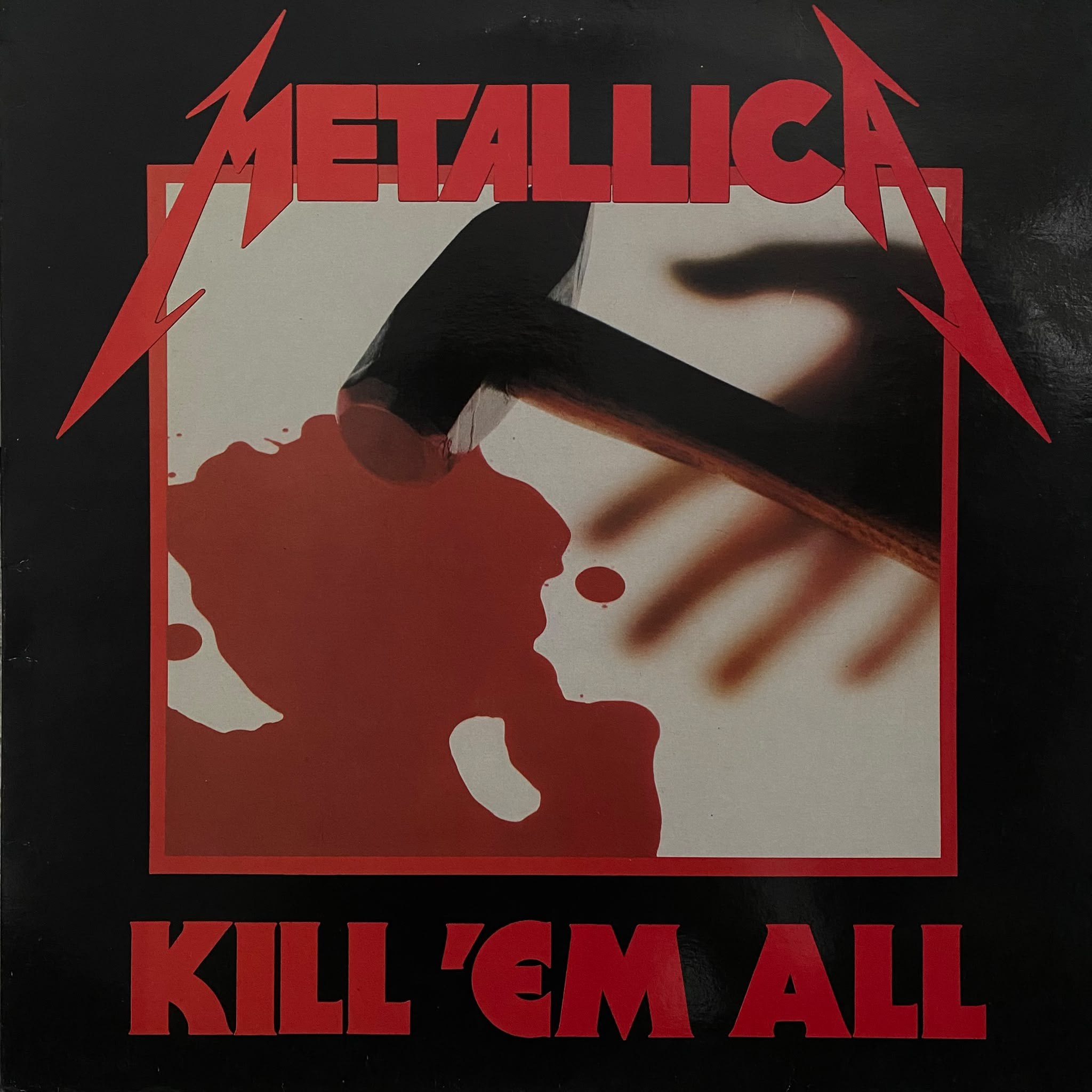 METALLICA - KILL 'EM ALL