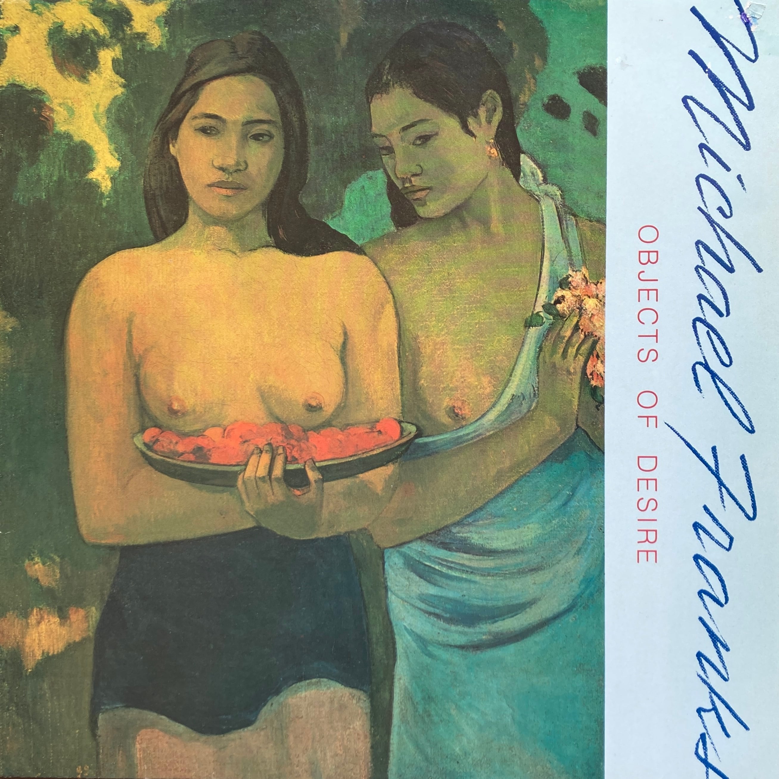 MICHAEL FRANKS - OBJECTS OF DESIRE