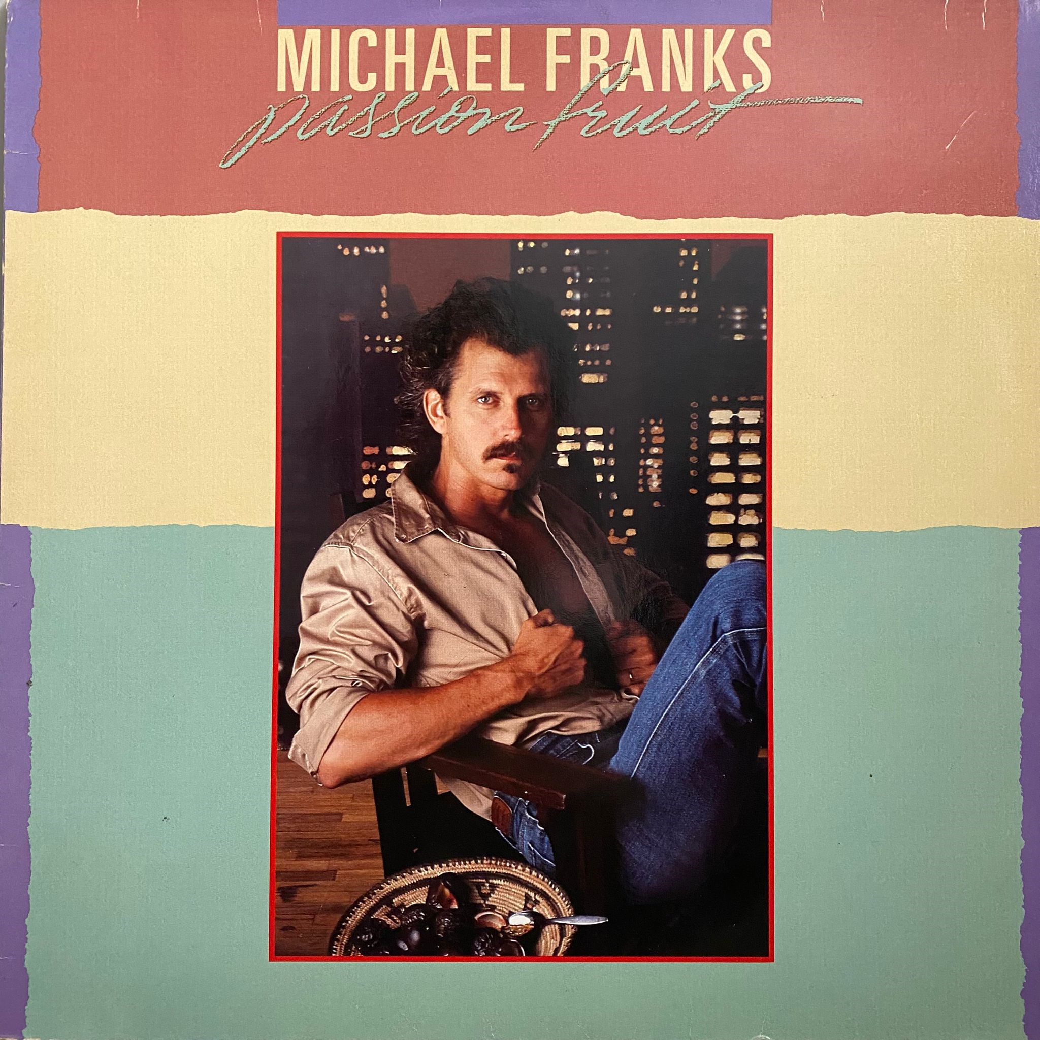 MICHAEL FRANKS - PASSIONFRUIT