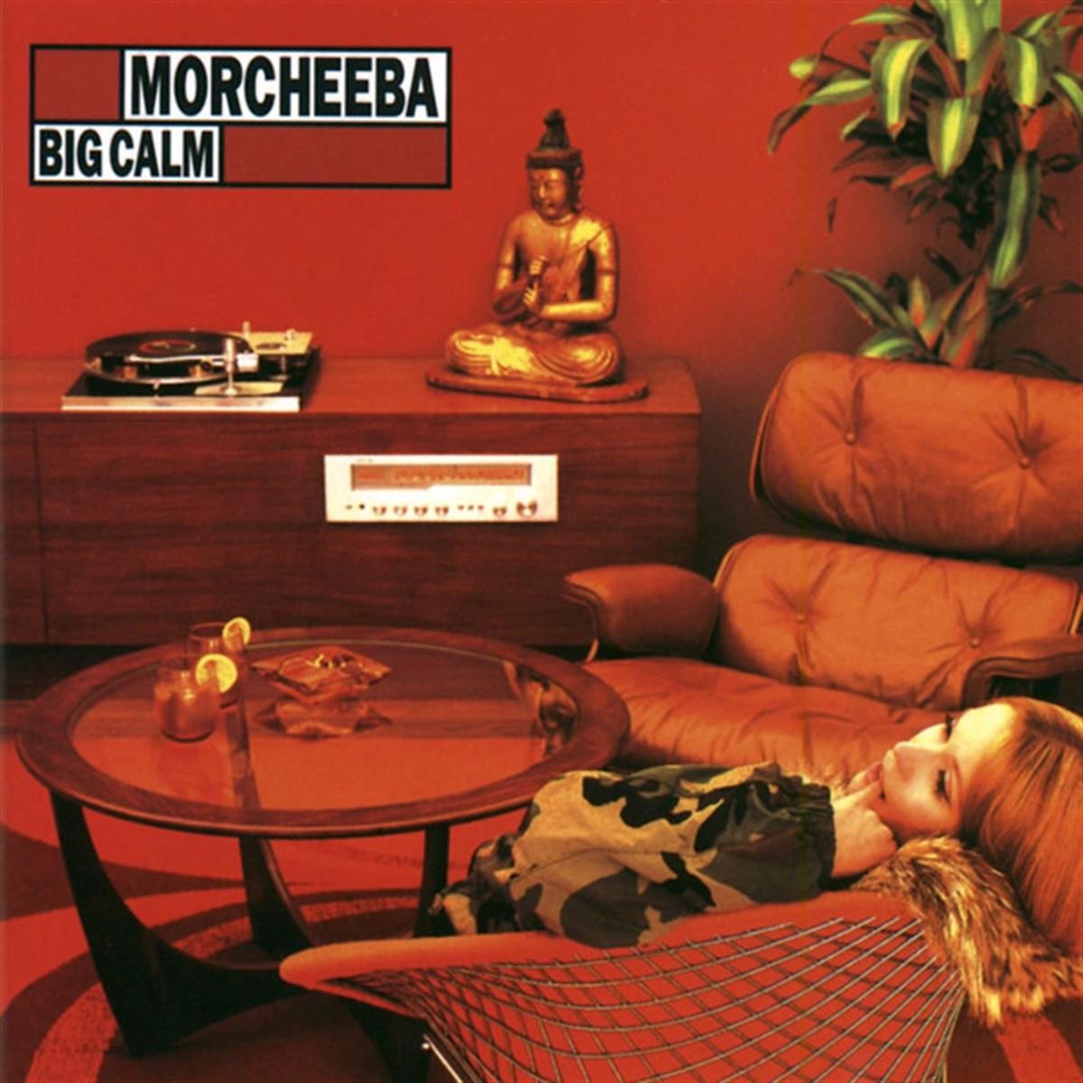 MORCHEEBA - BIG CALM 