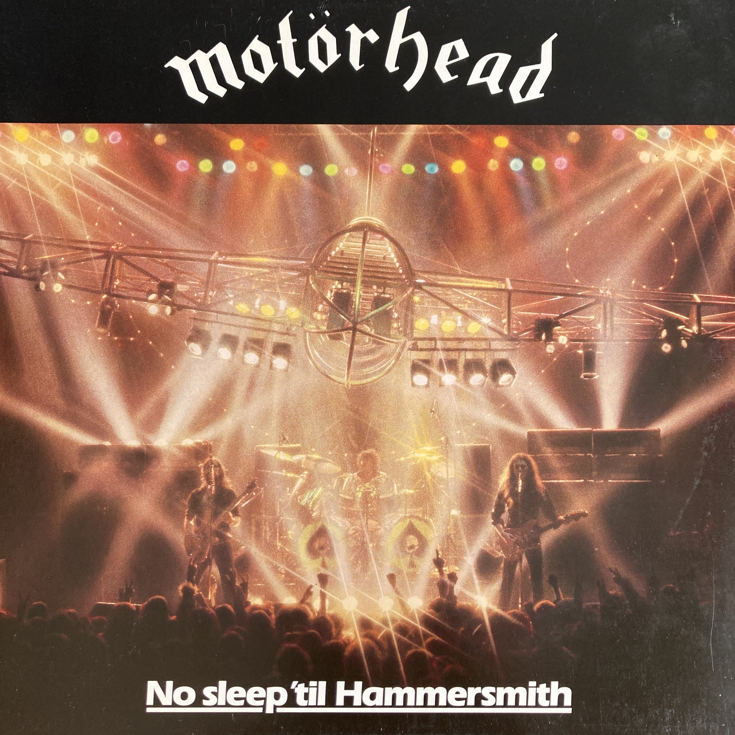 MOTÖRHEAD - NO SLEEP 'TIL HAMMERSMITH