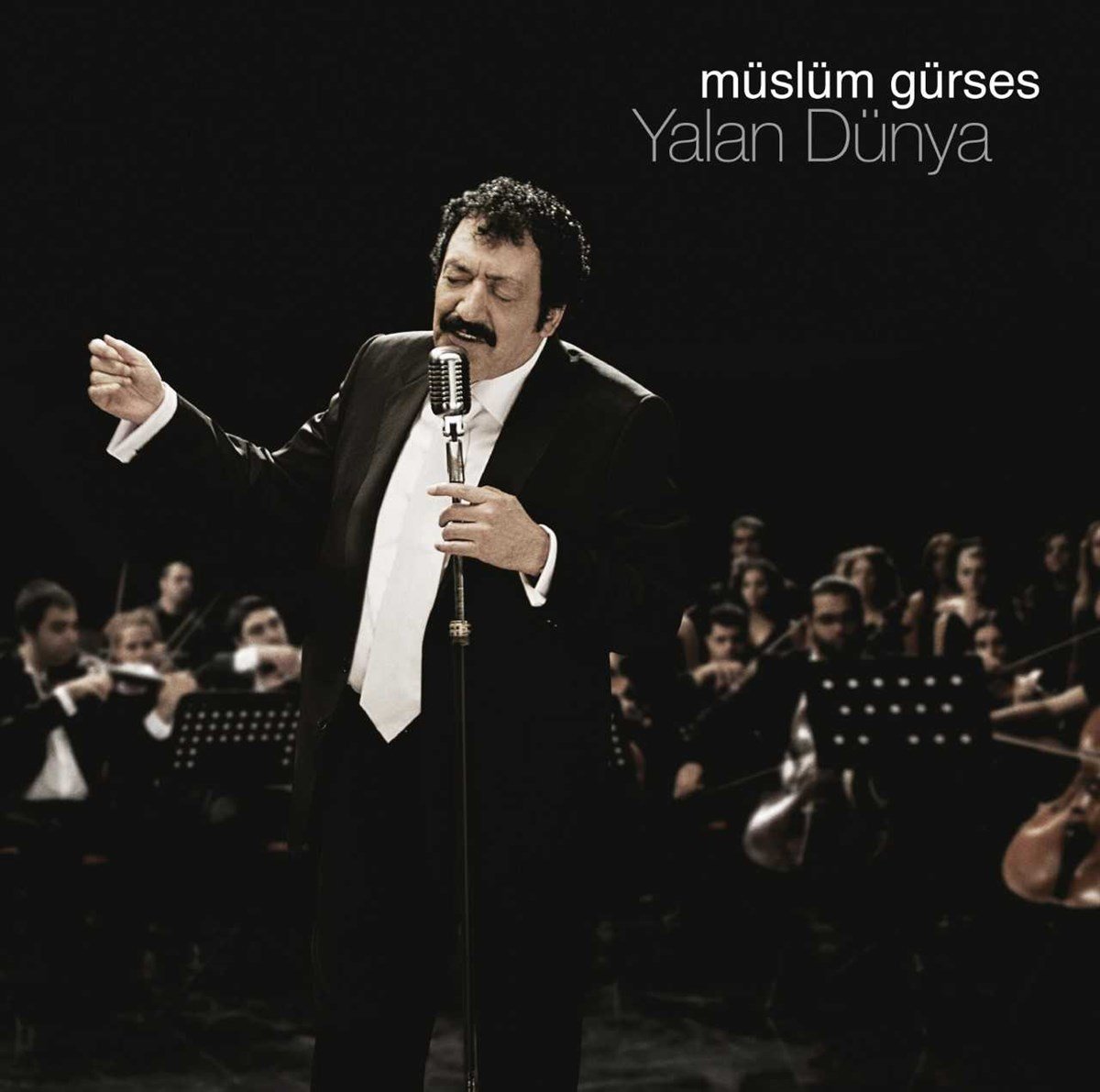 MÜSLÜM GÜRSES - YALAN DÜNYA 
