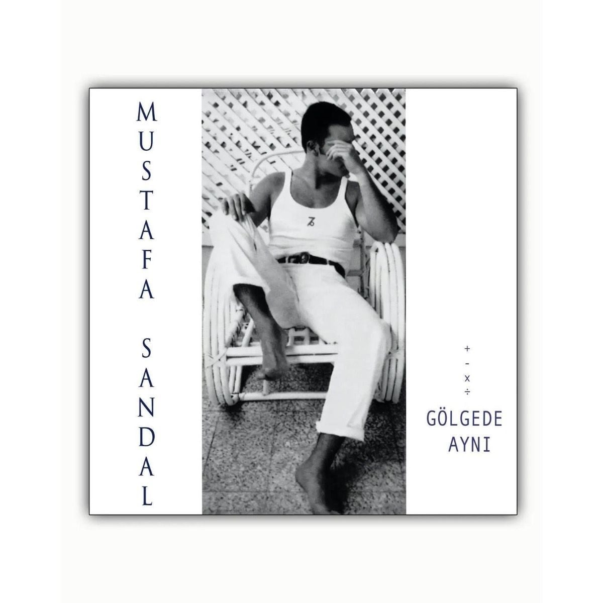 MUSTAFA SANDAL - GÖLGEDE AYNI 